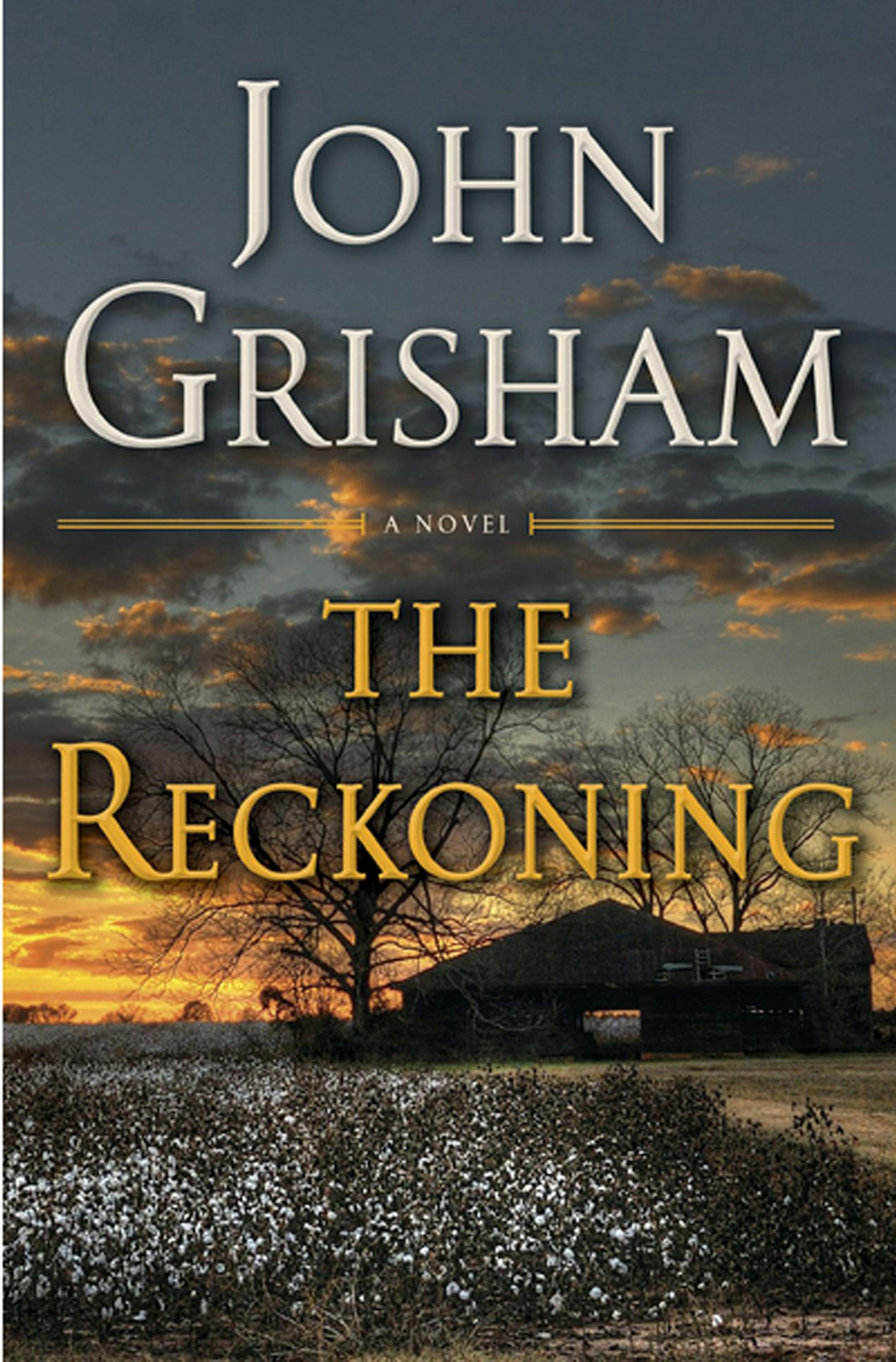 "The Reckoning" by John Grisham