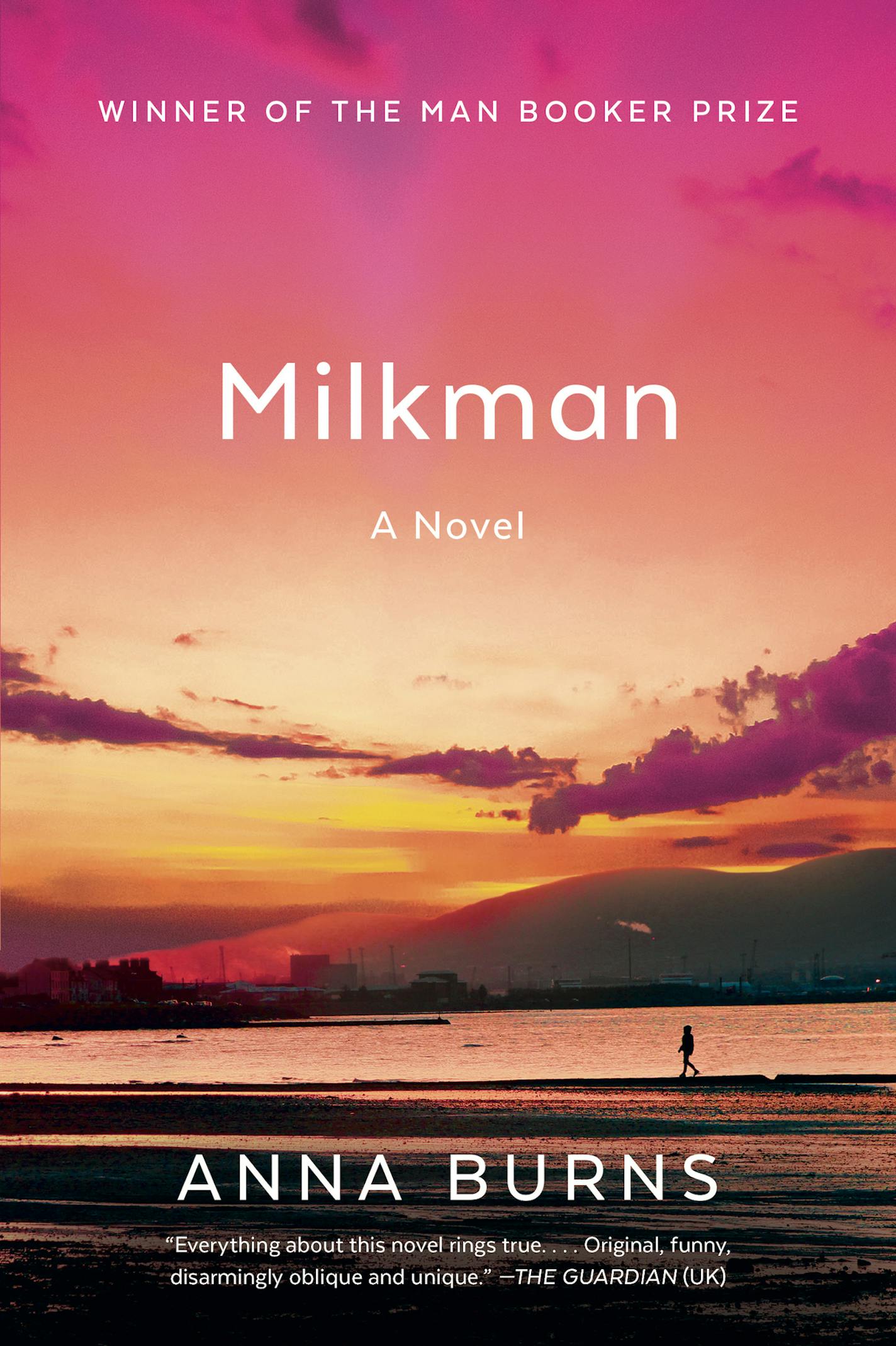 Milkman, by Anna Burns