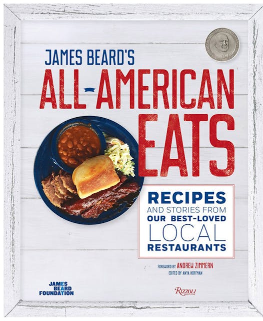 James Beard's All-American Eats, from the James Beard Foundation