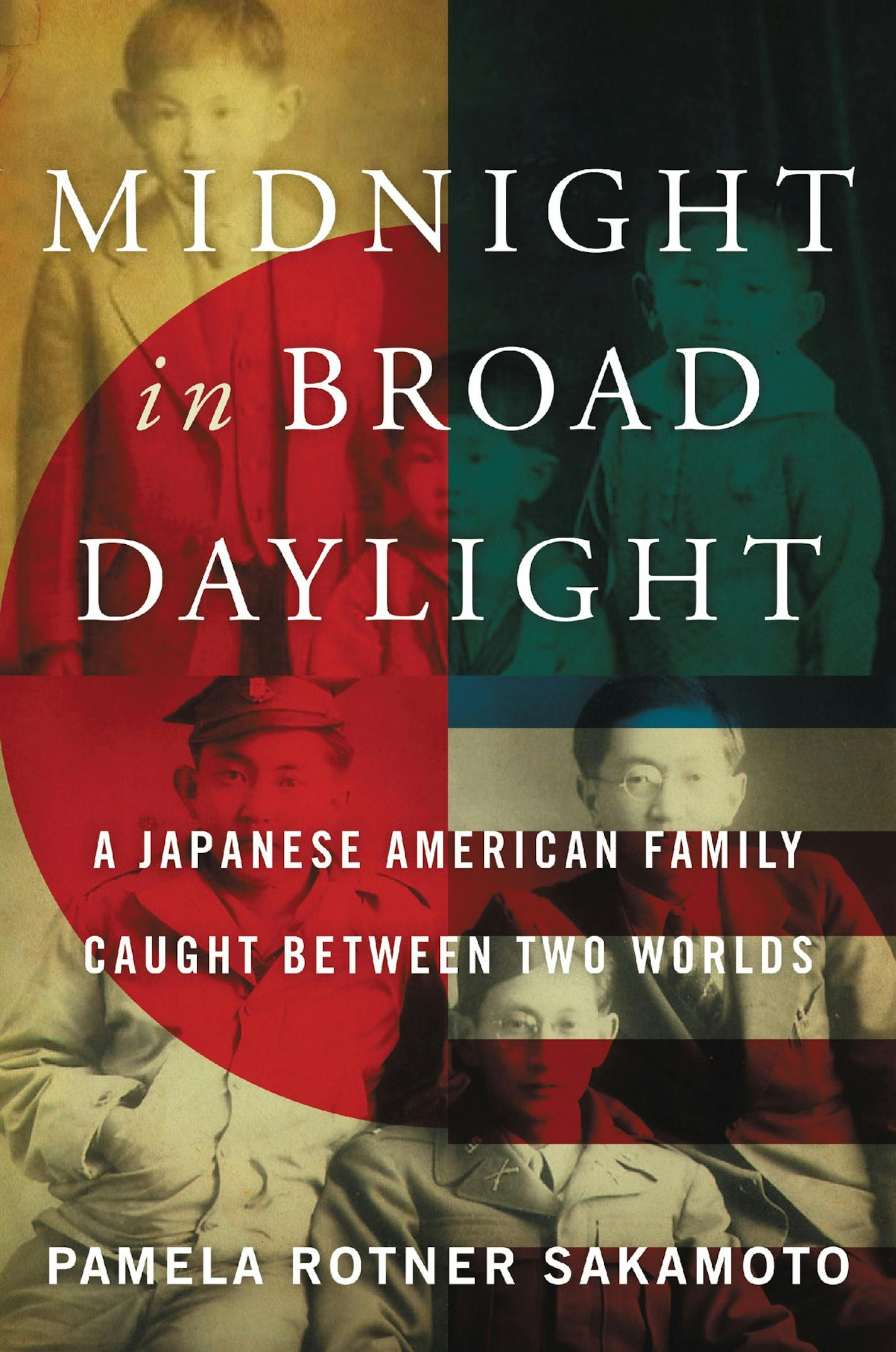 "Midnight in Broad Daylight," by Pamela Rotner Sakamoto