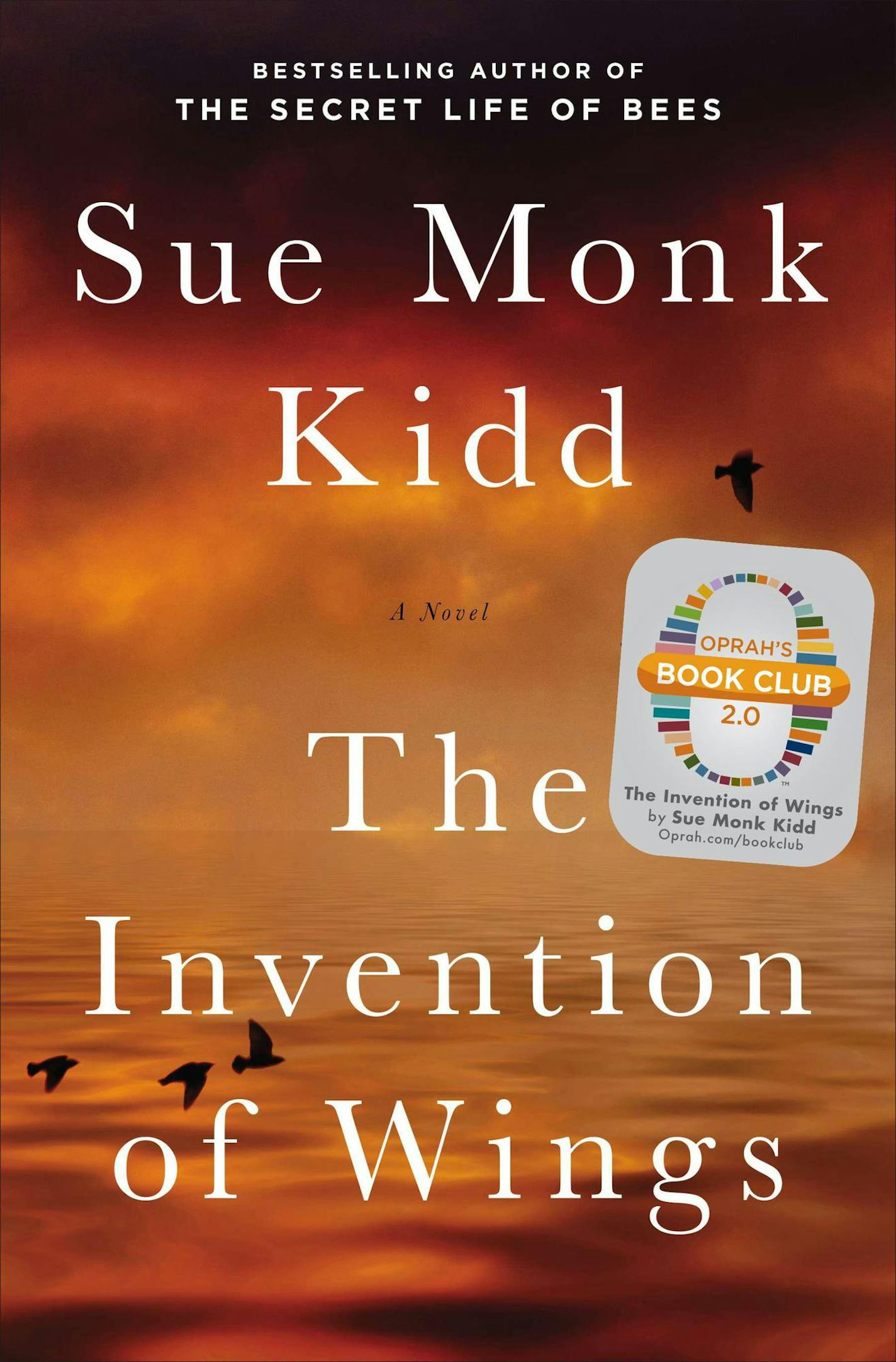 "The Invention of Wings," by Sue Monk Kidd