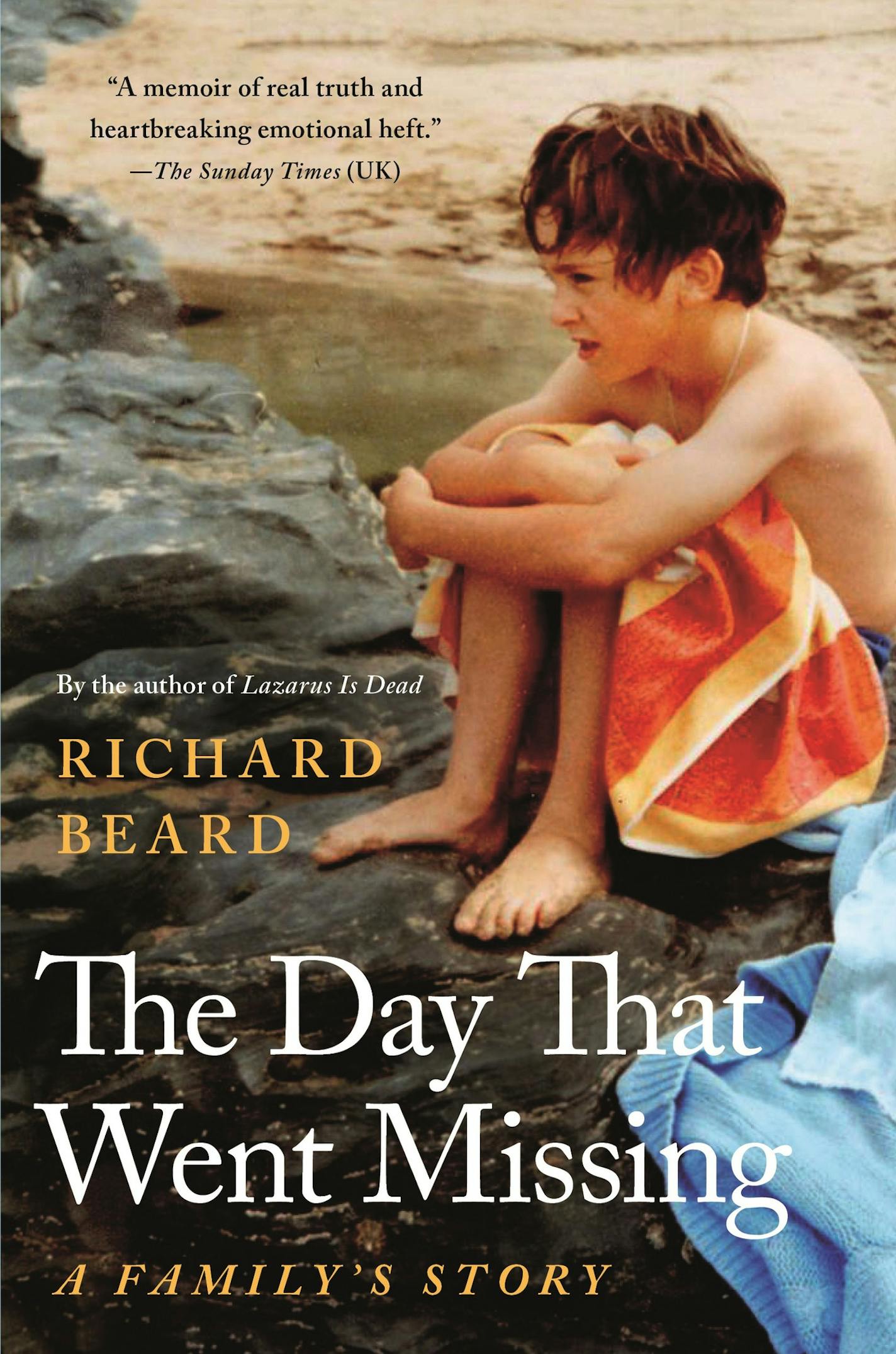 The Day That Went Missing, by Richard Beard