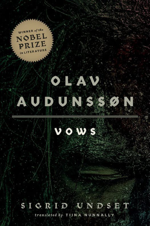 Olav Audunsson: Vows by Sigrid Undset