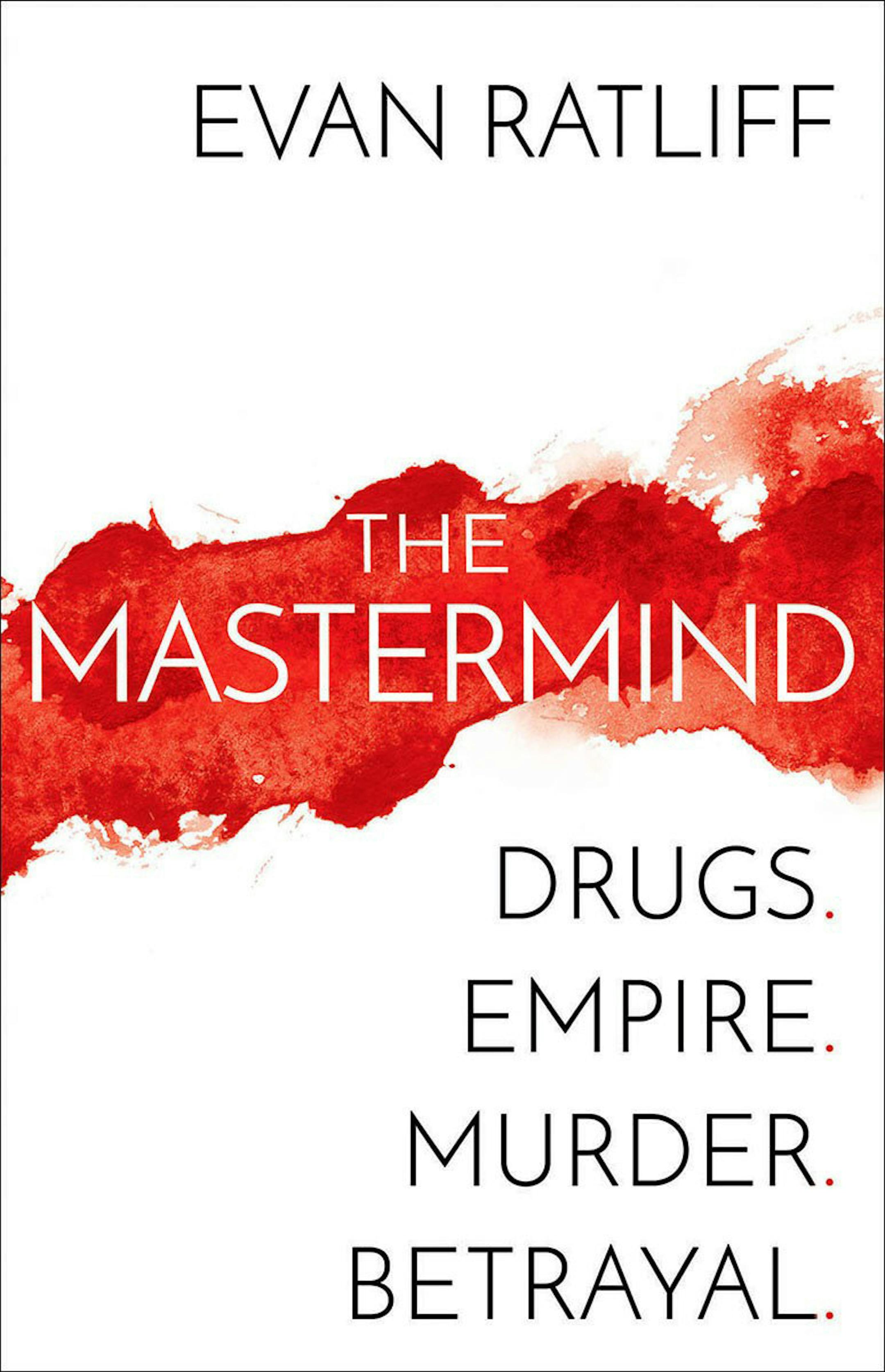 "The Mastermind" by Evan Ratliff