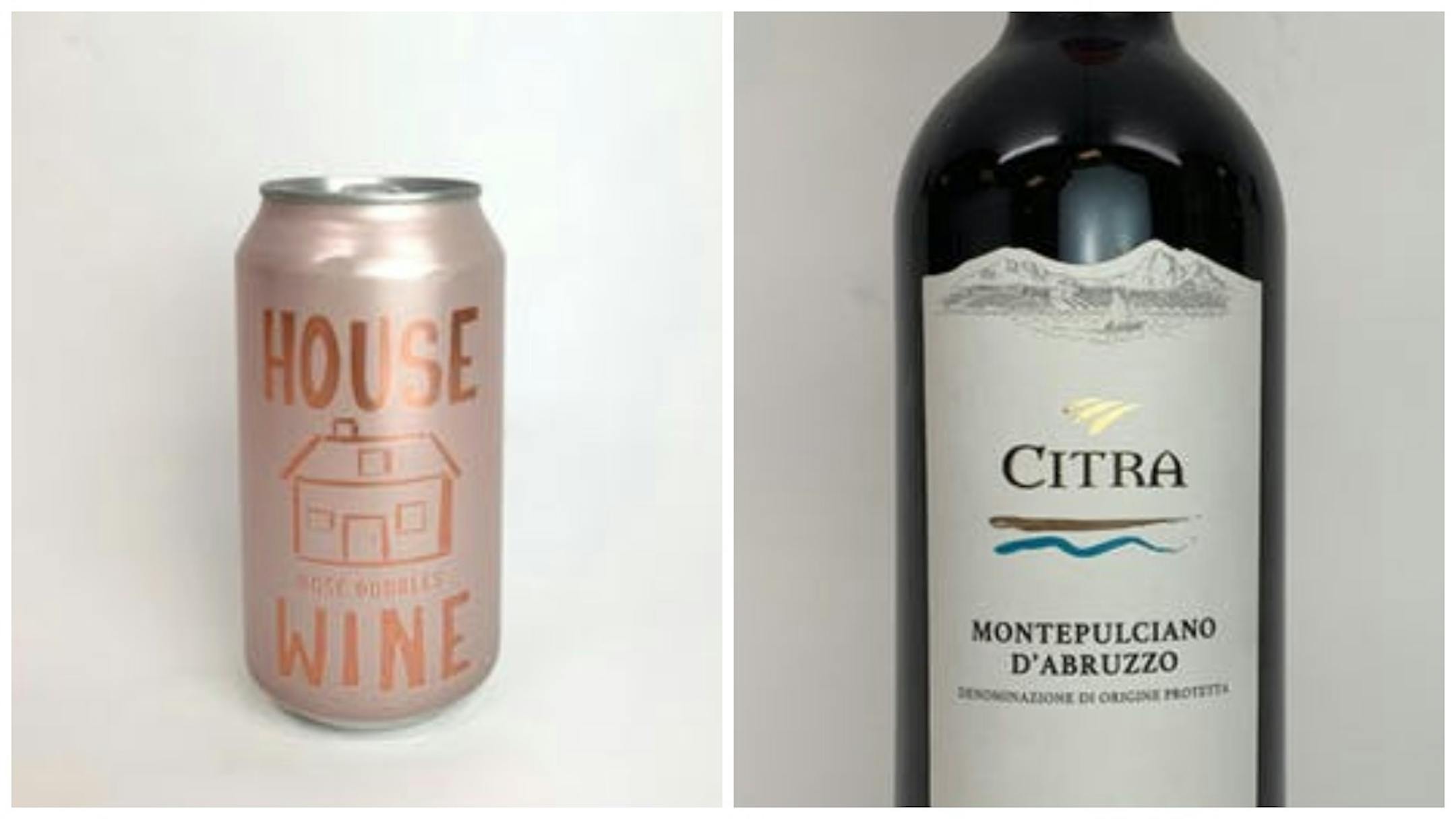 Two choices to consider: House Wine Rosé Bubbles and Citra Montepulciano d'Abruzzo 2017.