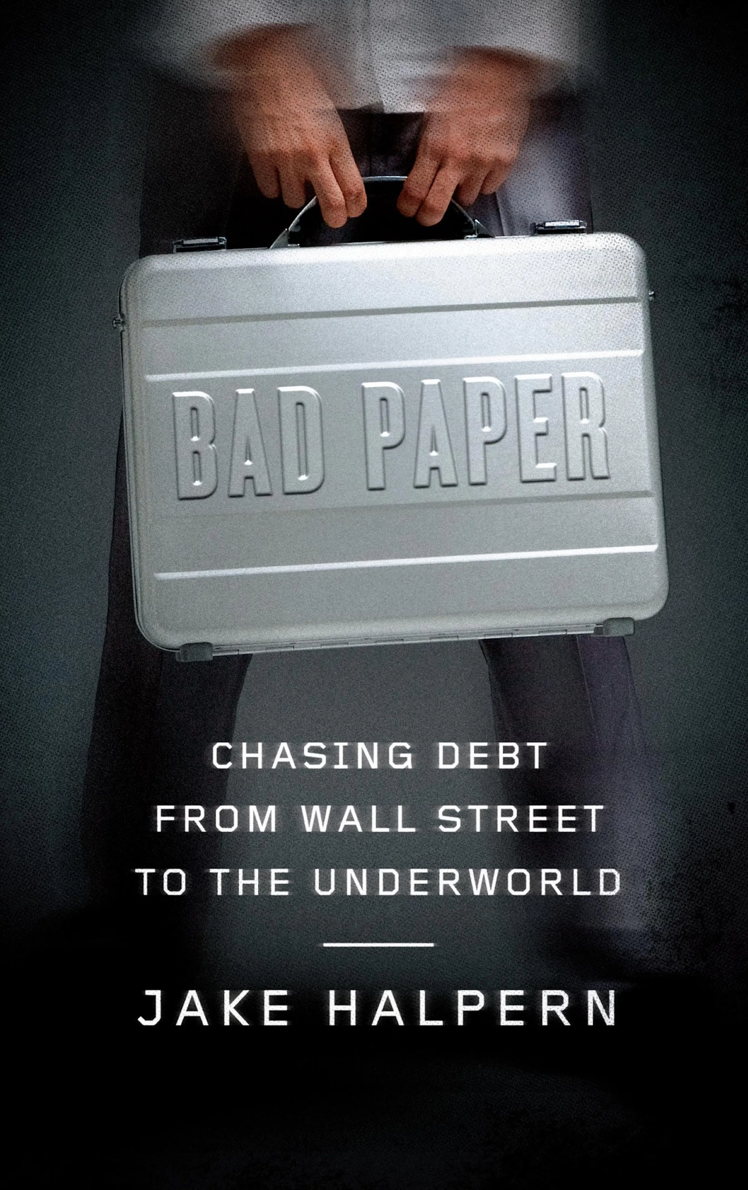 Review: 'Bad Paper,' by Jake Halpern