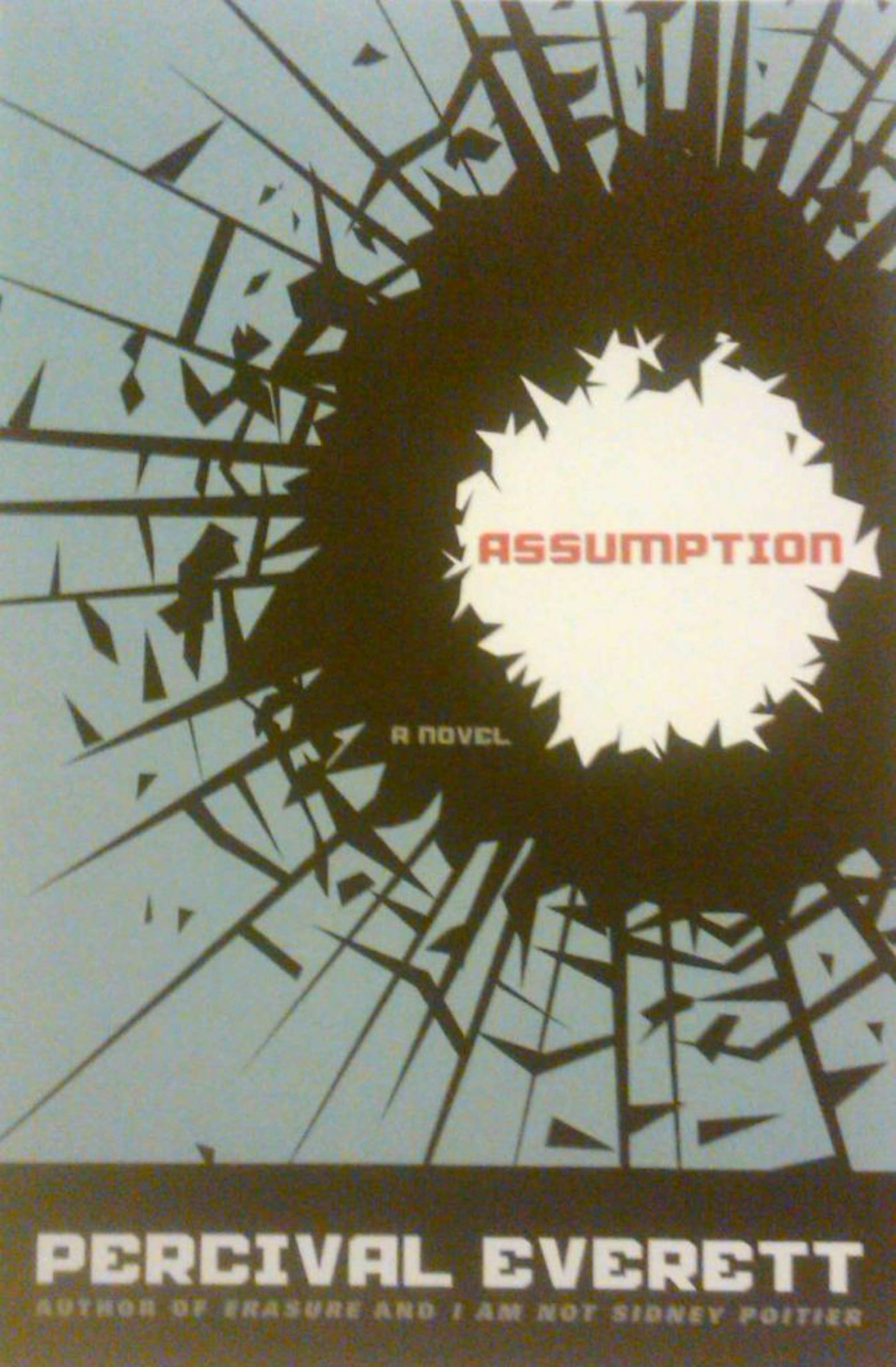 "Assumption," by Percival Everett