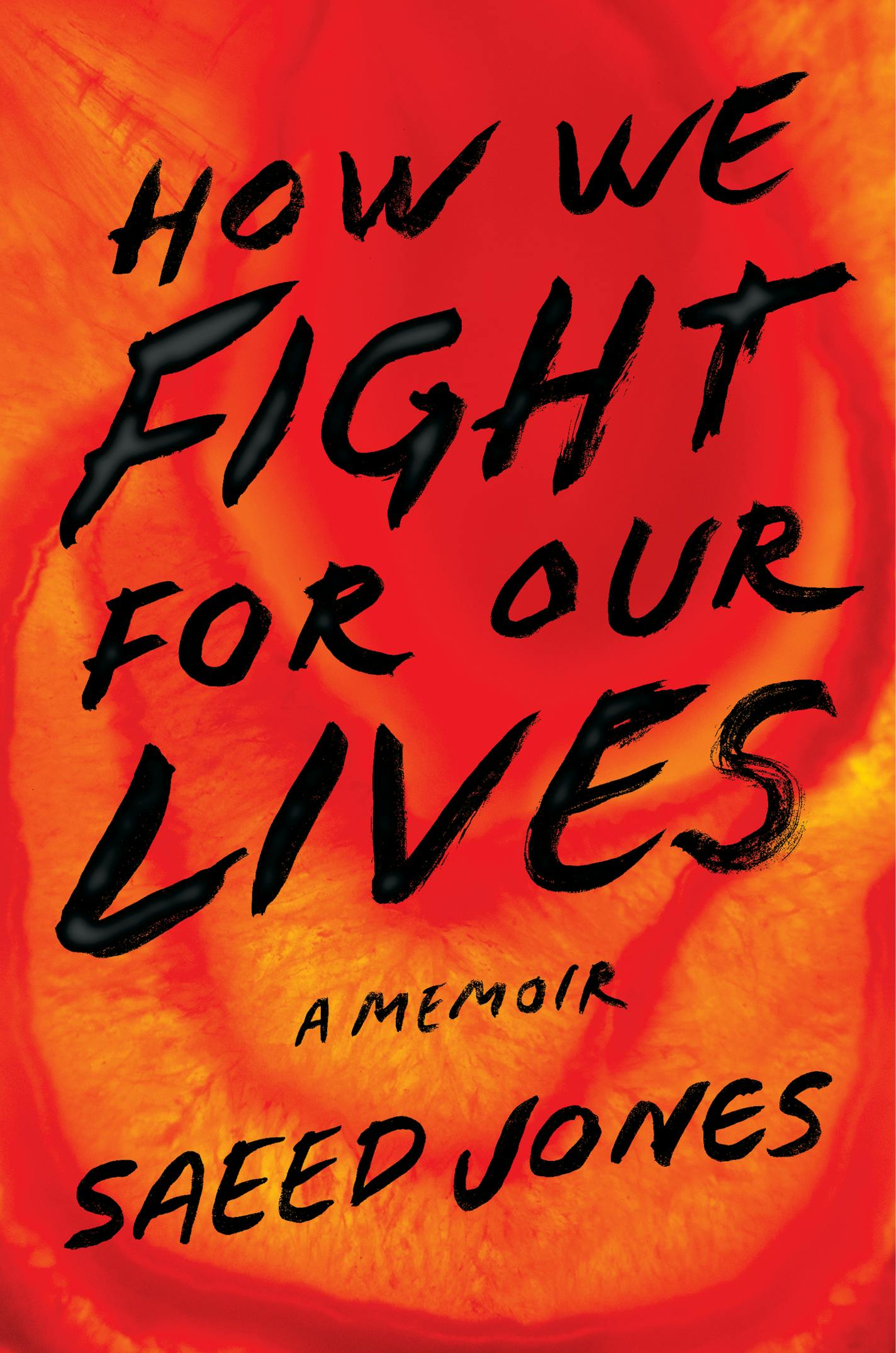 How We Fight for Our Lives by Saeed Jones