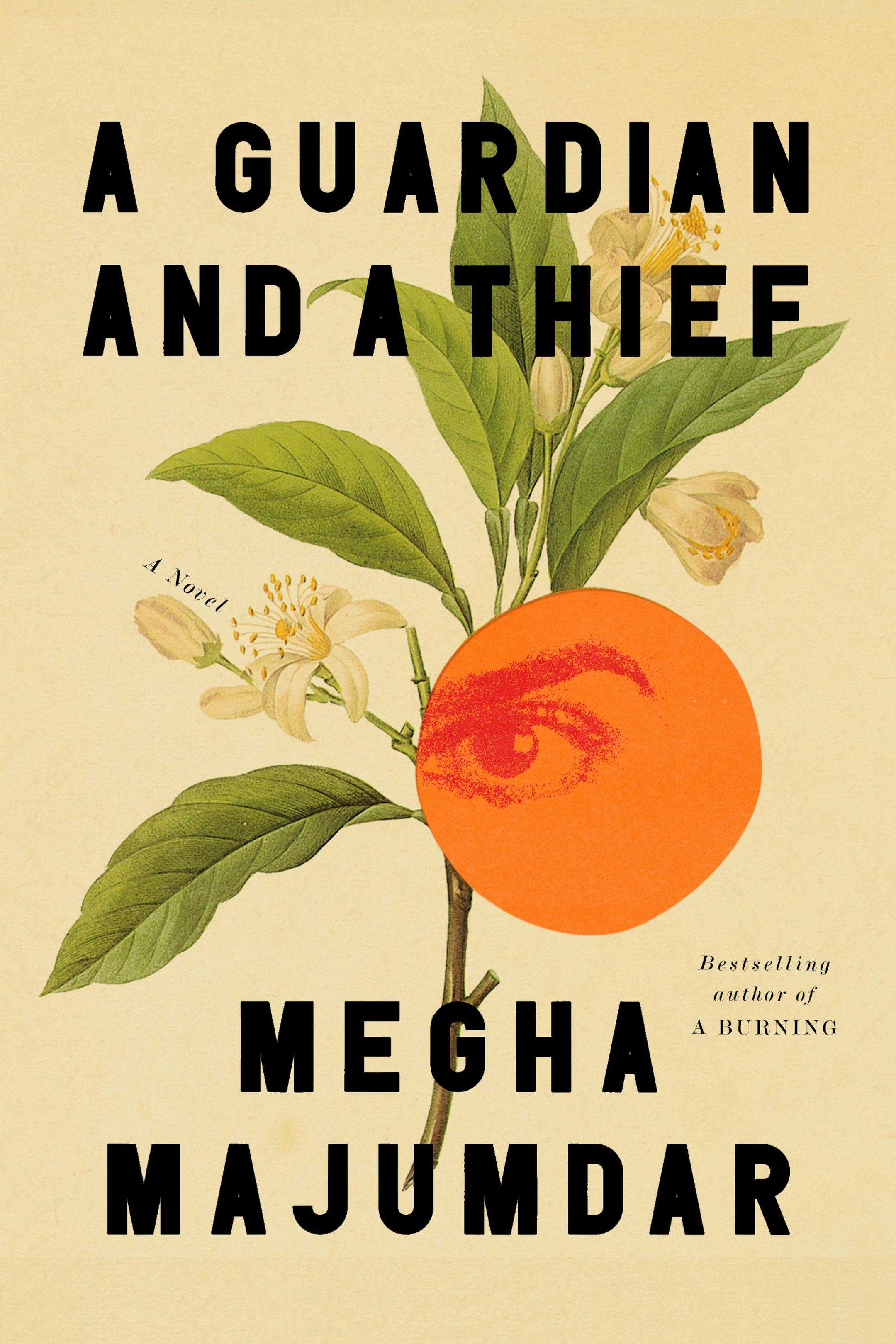cover of A Guardian and a Thief is a collage featuring a white-flowered plant and an eye