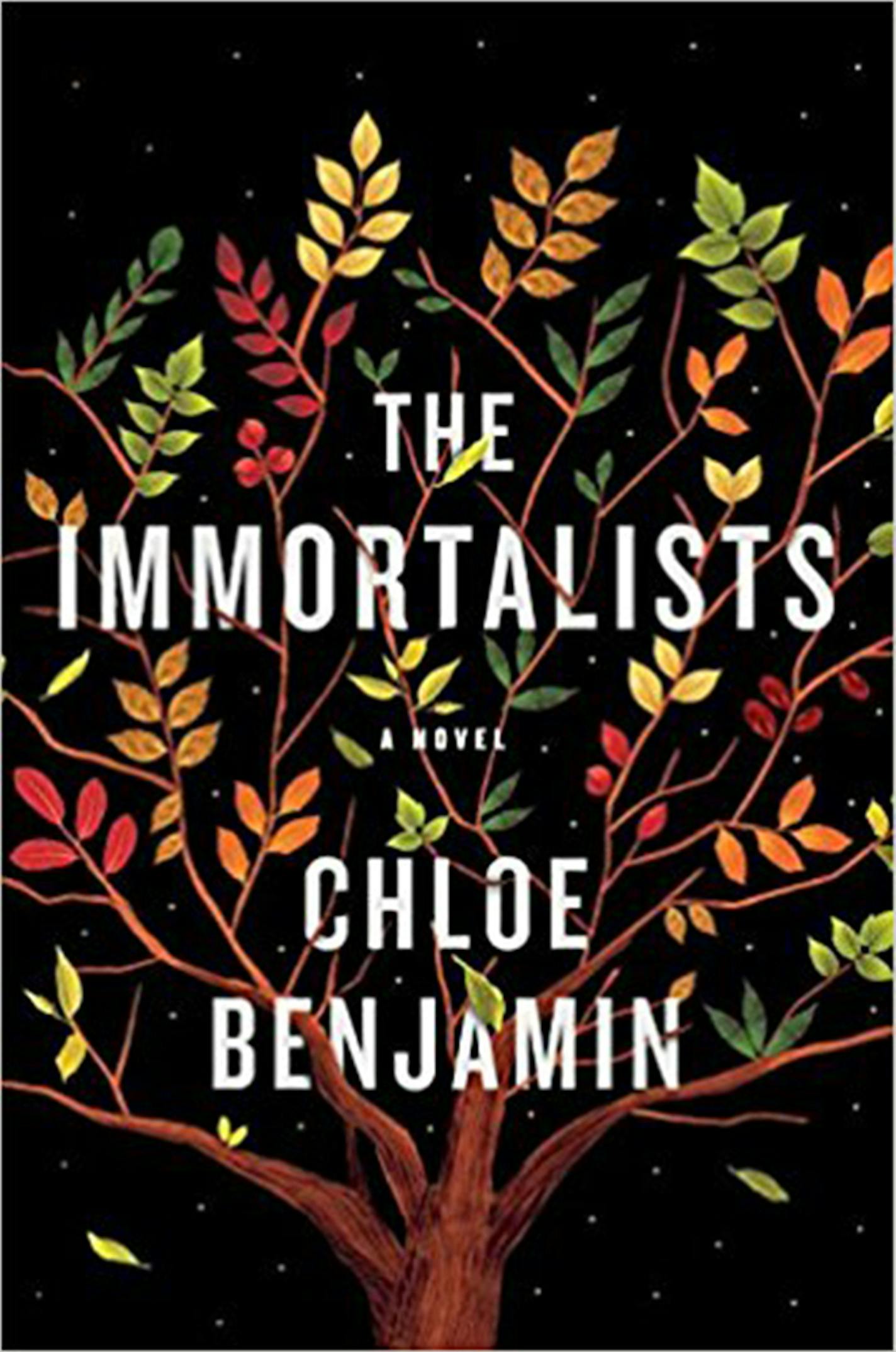 "The Immortalists" by Chloe Benjamin