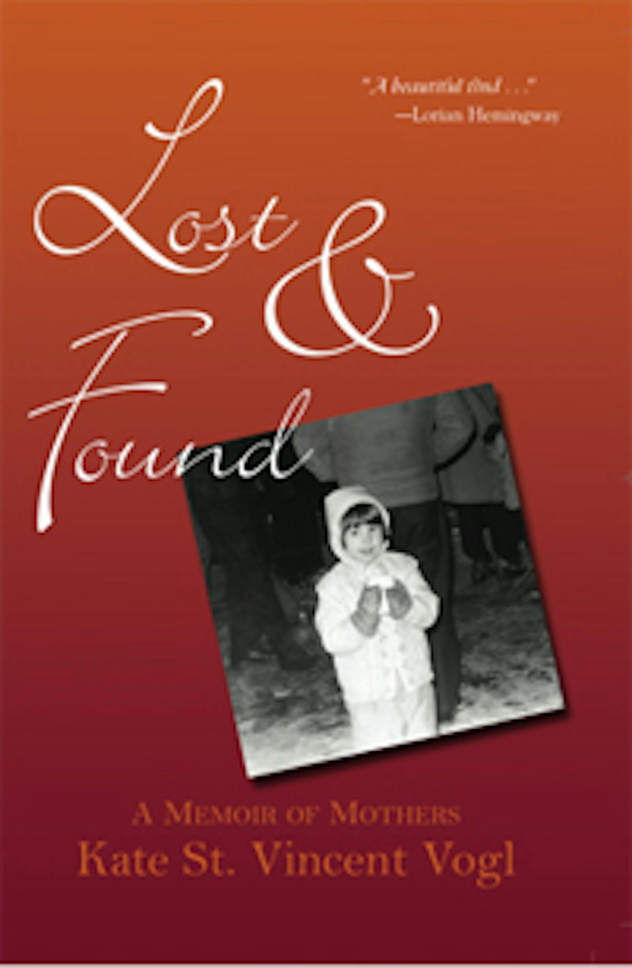 "Lost and Found" by Kate St. Vincent Vogl.