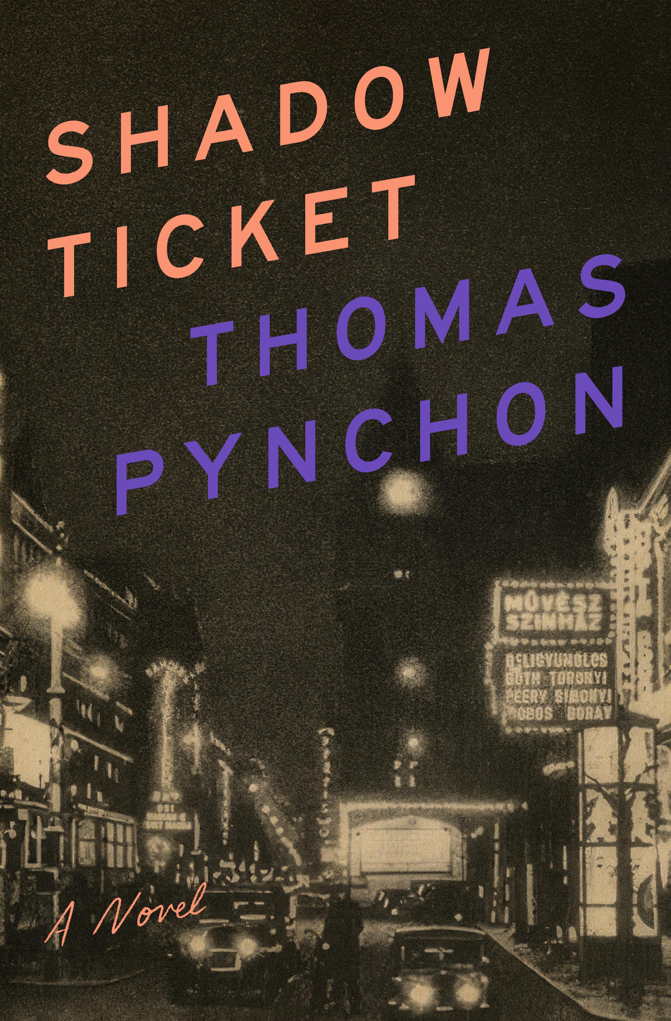 cover of Shadow Ticket is a black-and-white image of a street in the downtown of a busy 1930s city at night