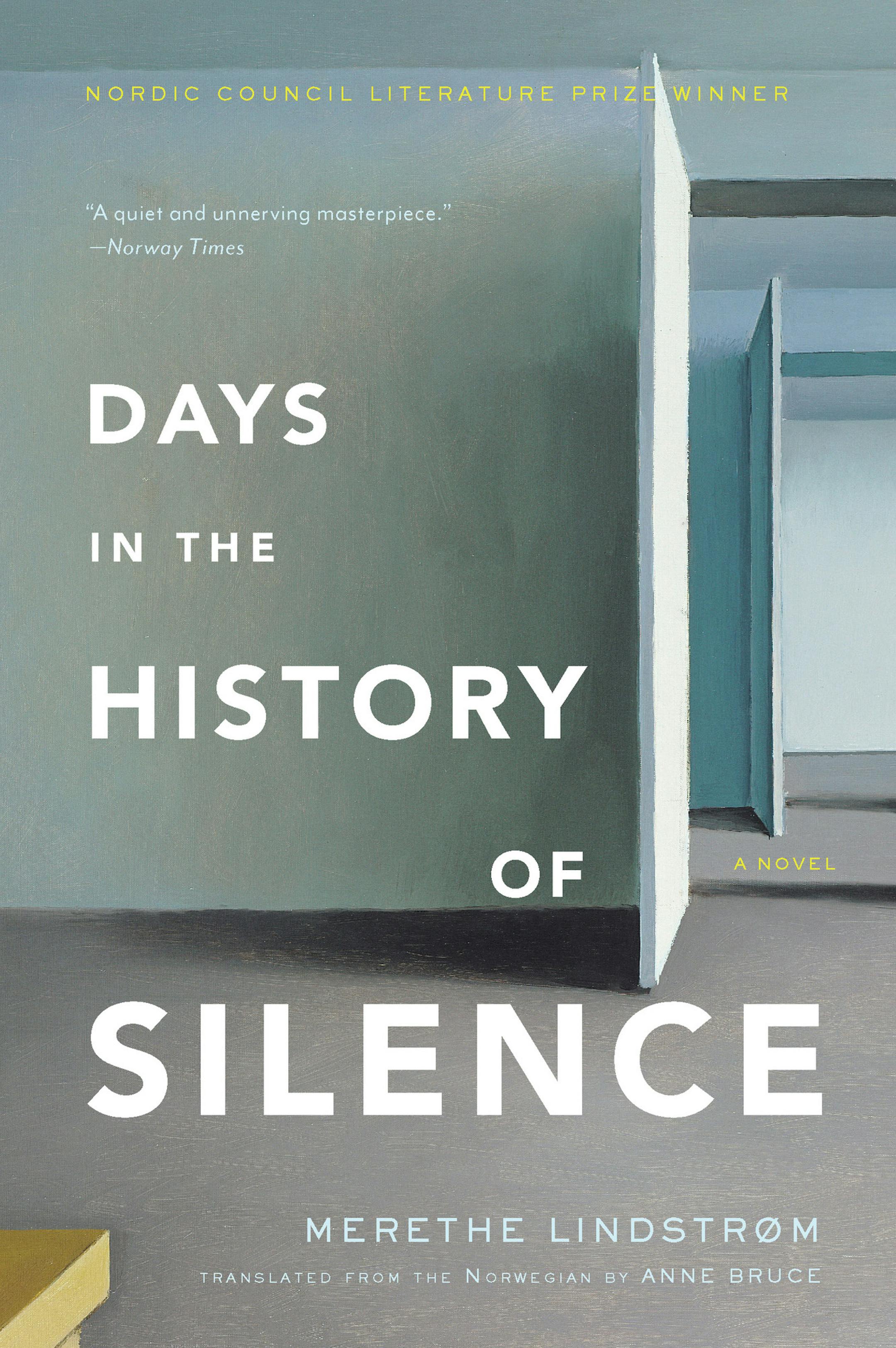 "Days in the History of Silence," by Merethe Lindstrom