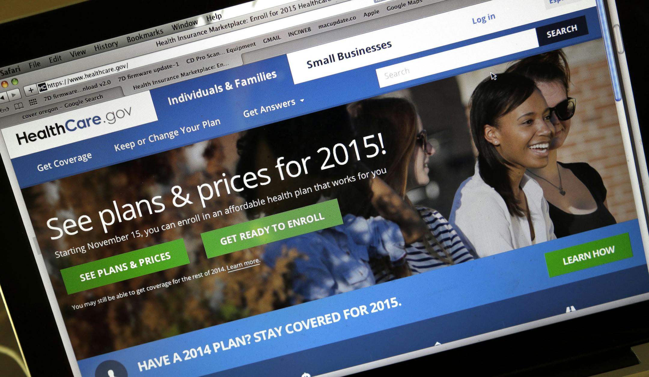 FILE - In this Nov. 12, 2014 file photo, the HealthCare.gov website, where people can buy health insurance, on a laptop screen, is seen in Portland, Ore. Insurance coverage for millions of people is riding on the latest politically charged Supreme Court clash over President Barack Obamaís health care overhaul. The case being argued Wednesday focuses on who's eligible for federal tax subsidies intended to make health coverage affordable. Three years after Chief Justice John Roberts saved Oba