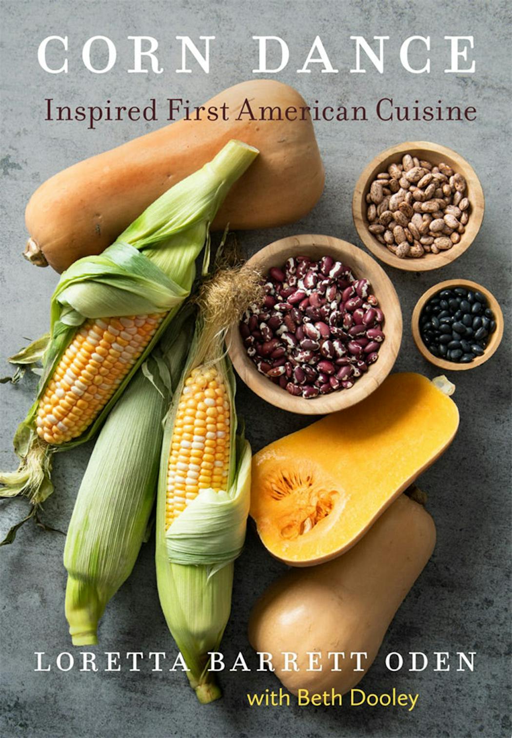 “Corn Dance” is part cookbook, part memoir.
