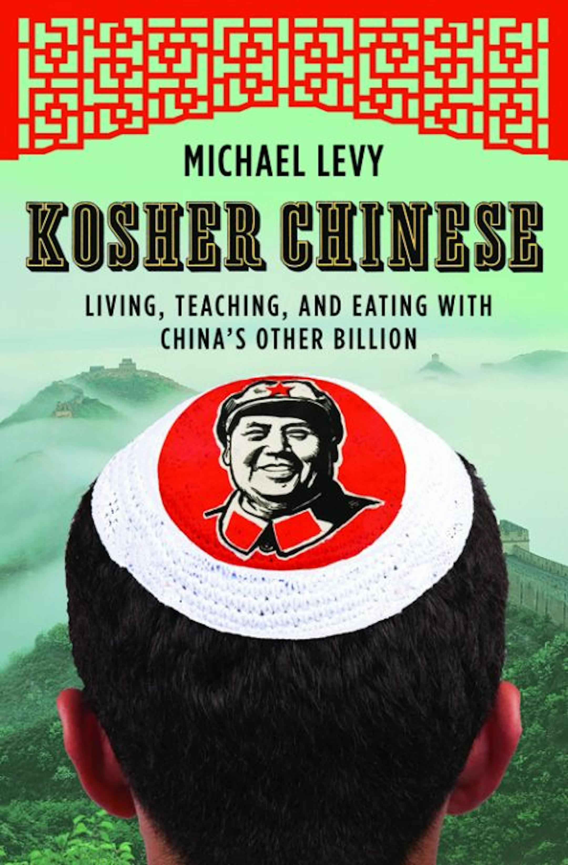 KOSHER CHINESEBy: Michael Levy