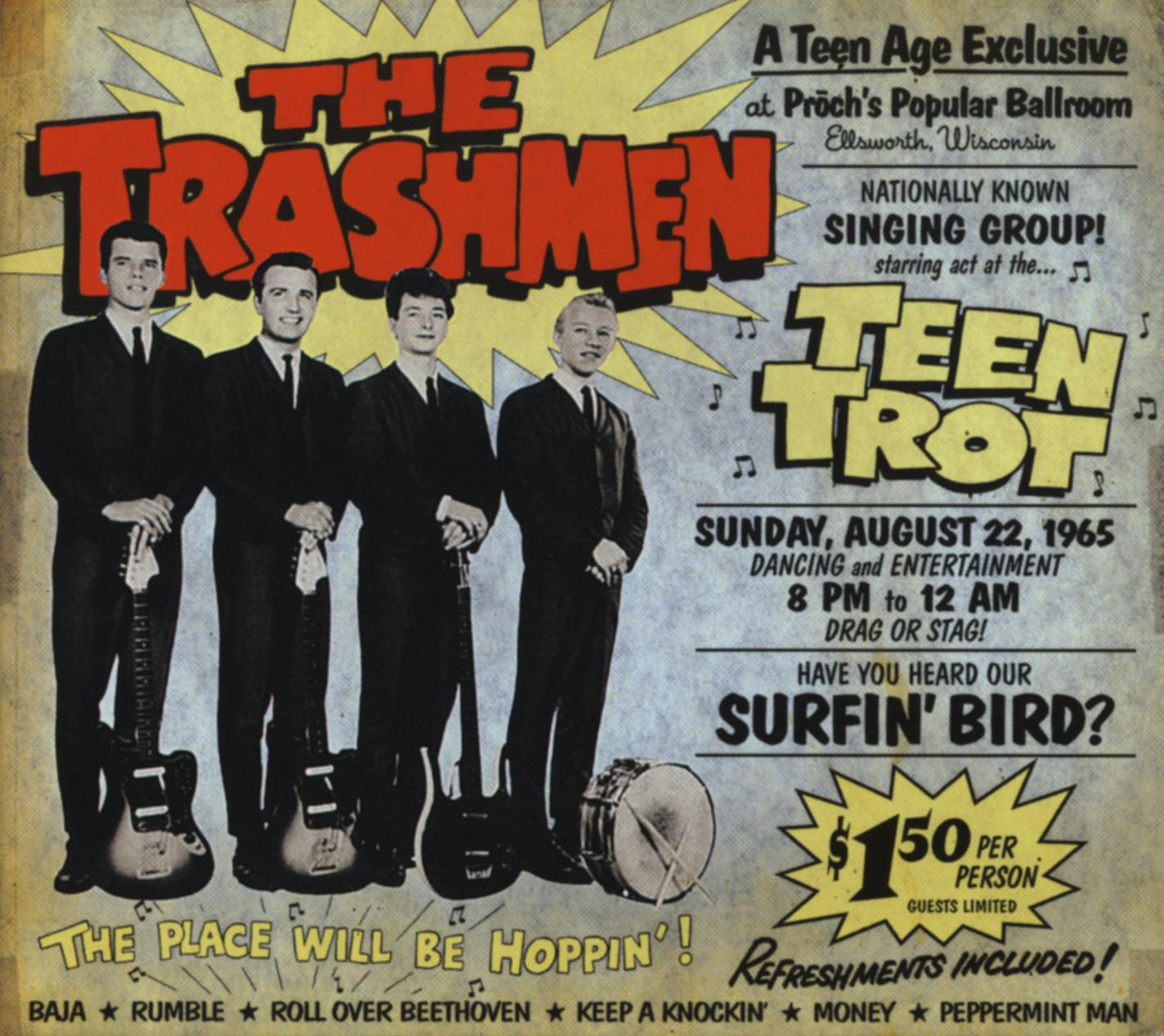 The cover for &#x201c;Teen Trot,&#x201d; an album recorded at Proch's Popular Ballroom in Ellsworth, Wis., on Aug. 22, 1965. It was issued in 2002 by New York's collector's label Sundazed, which has also reissued some of the Trashmen's original LPs.