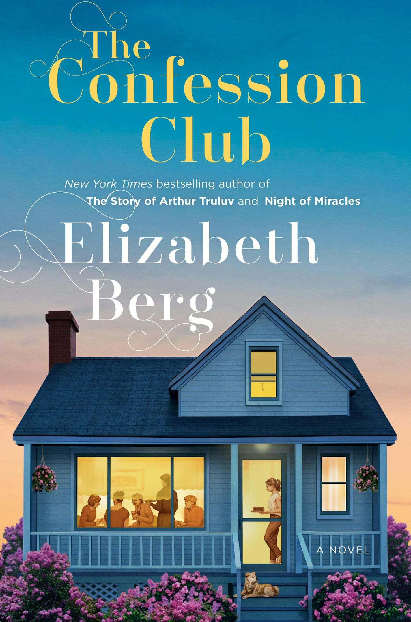 "The Confession Club," by Elizabeth Berg