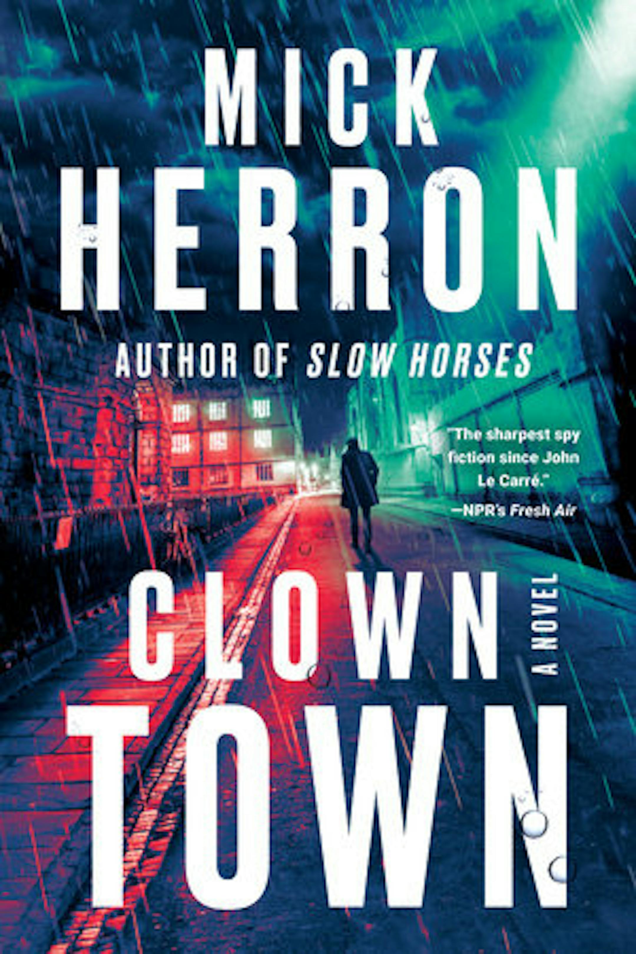 vividly colored cover of Clown Town is an illustration of a man, walking away from the reader in a rainstorm