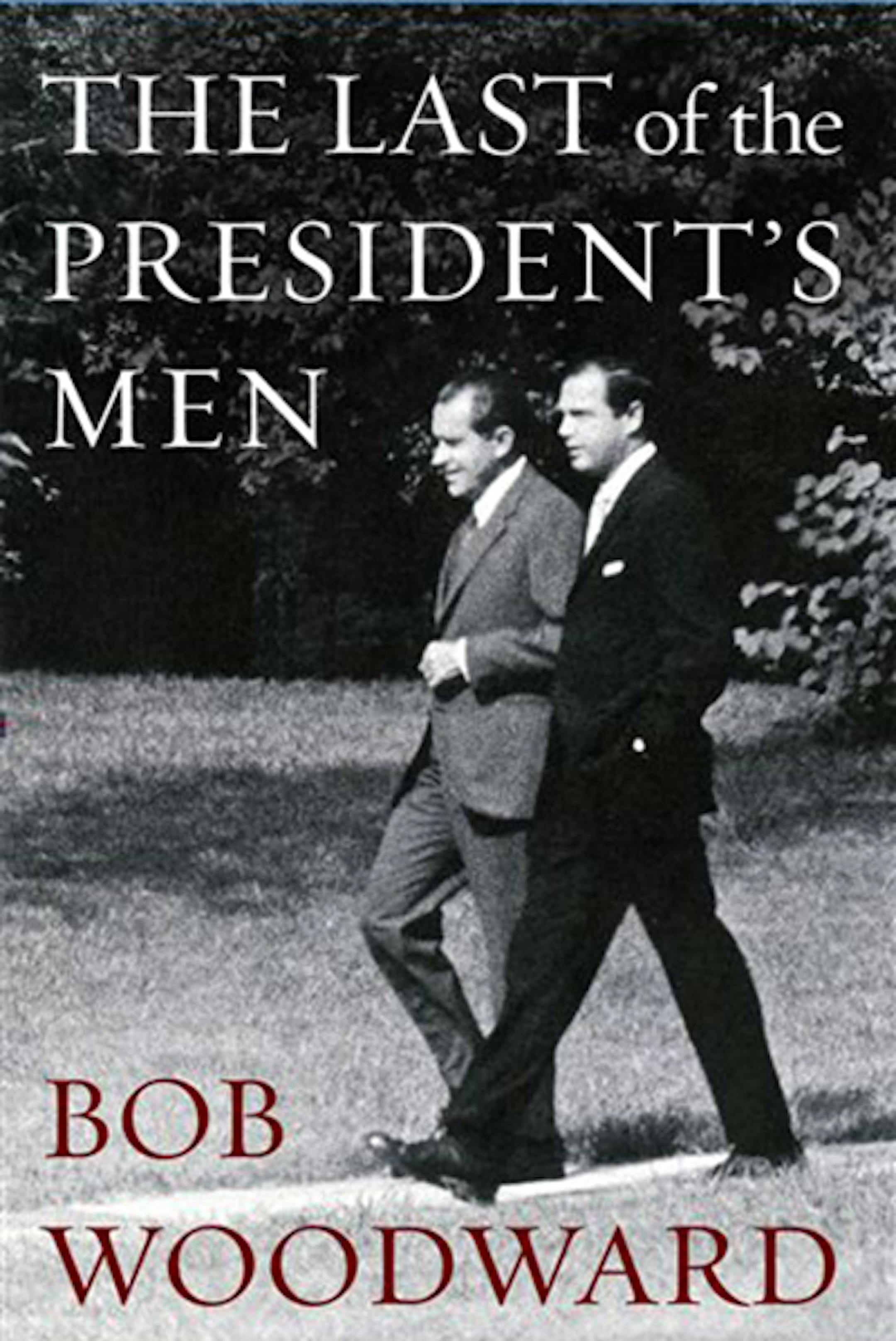 This photo provided by Simon & Schuster shows the cover of the book "The Last of the President's Men" by author Bob Woodward. (Simon & Schuster via AP) ORG XMIT: NYET321