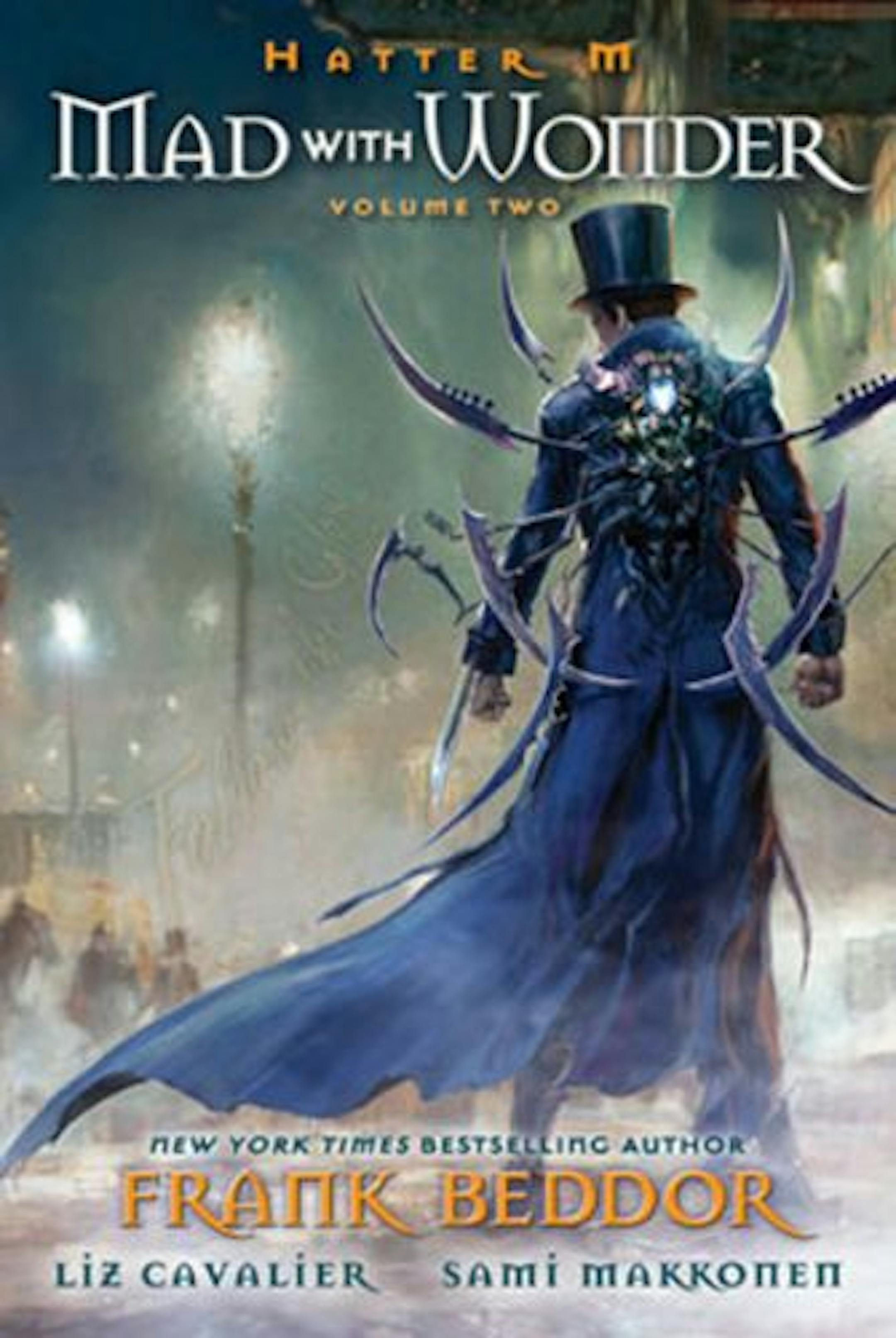 Mad With Wonder, by Frank Beddor