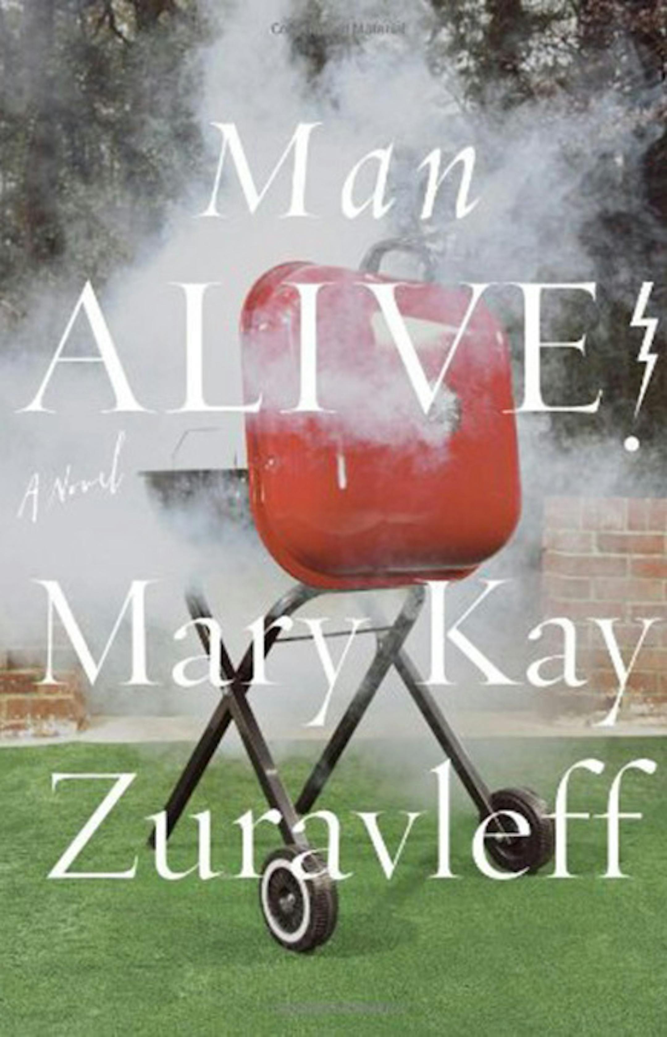 Man Alive, by Mary Kay Zuravleff
