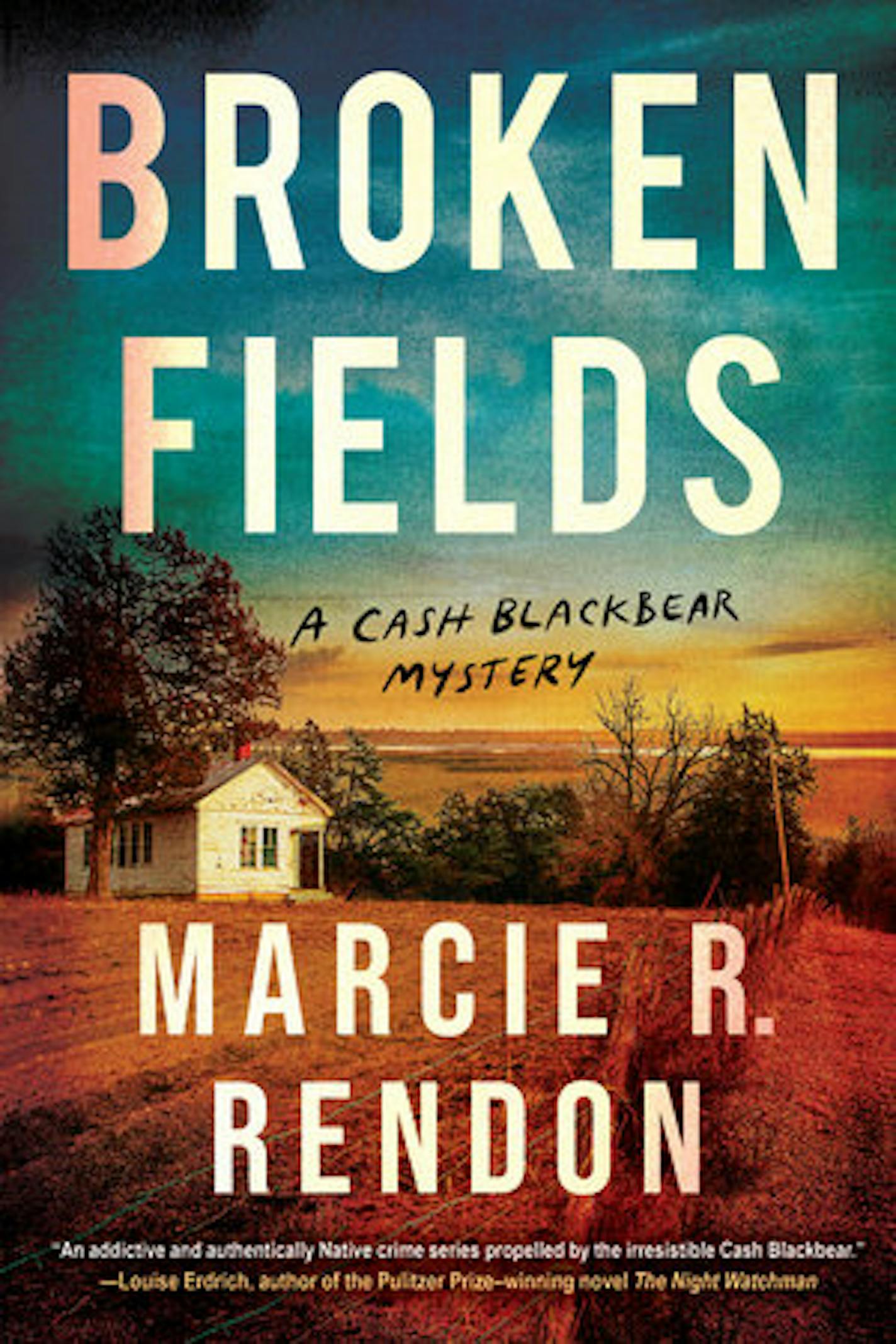 cover of Broken Fields is a photo of a white house in a clearing on the edge of some trees