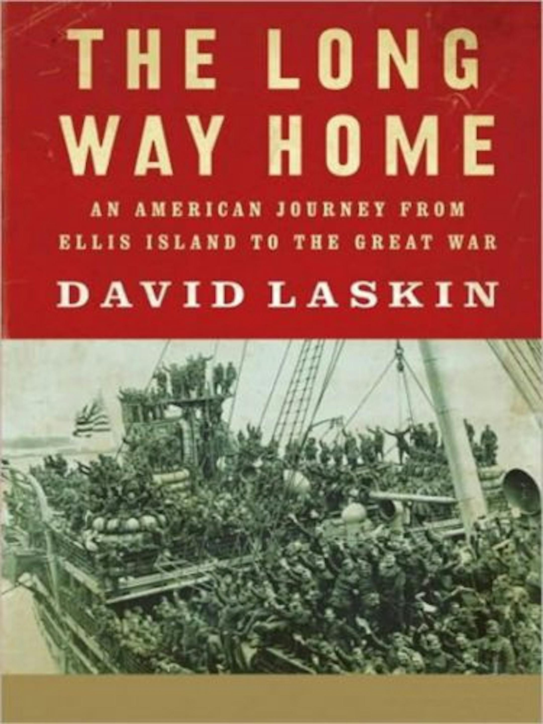 The Long Way Home by David Laskin