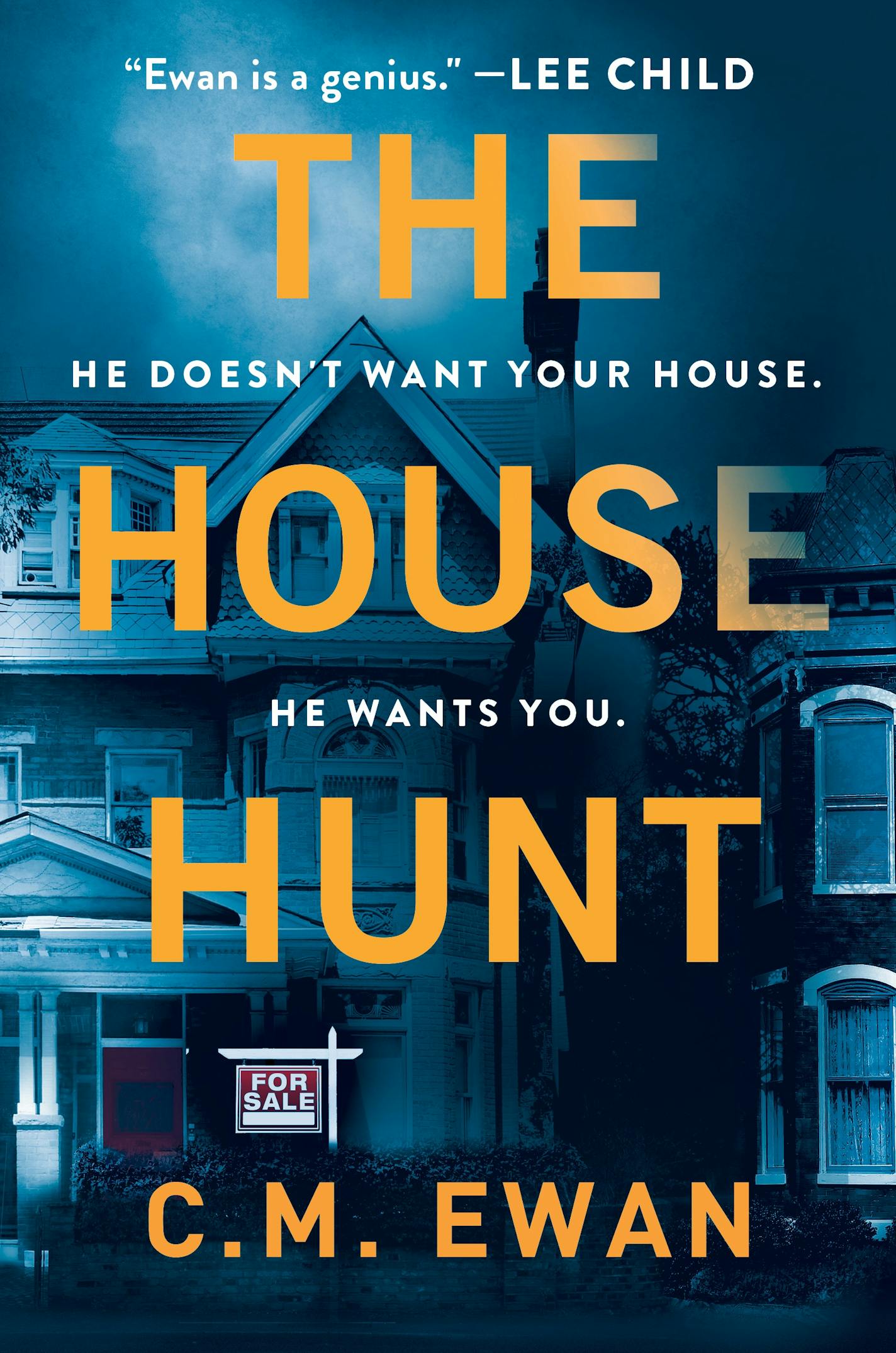 cover of "The House Hunt" is a blue-tinted photo of a house, with a For Sale sign out front