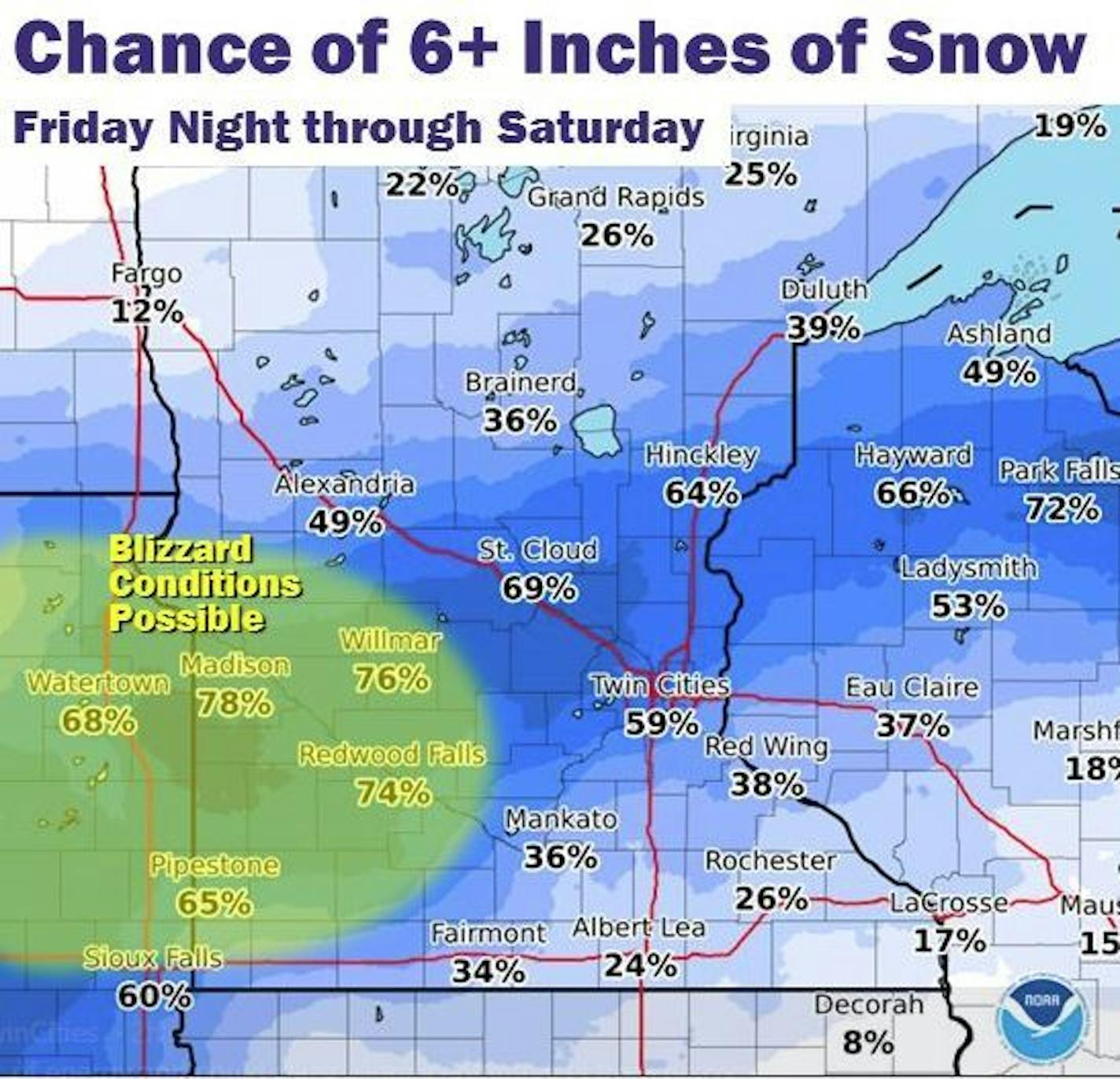 A winter storm watch has been issued for Friday night into Saturday covering much of the region, including the Twin Cities.