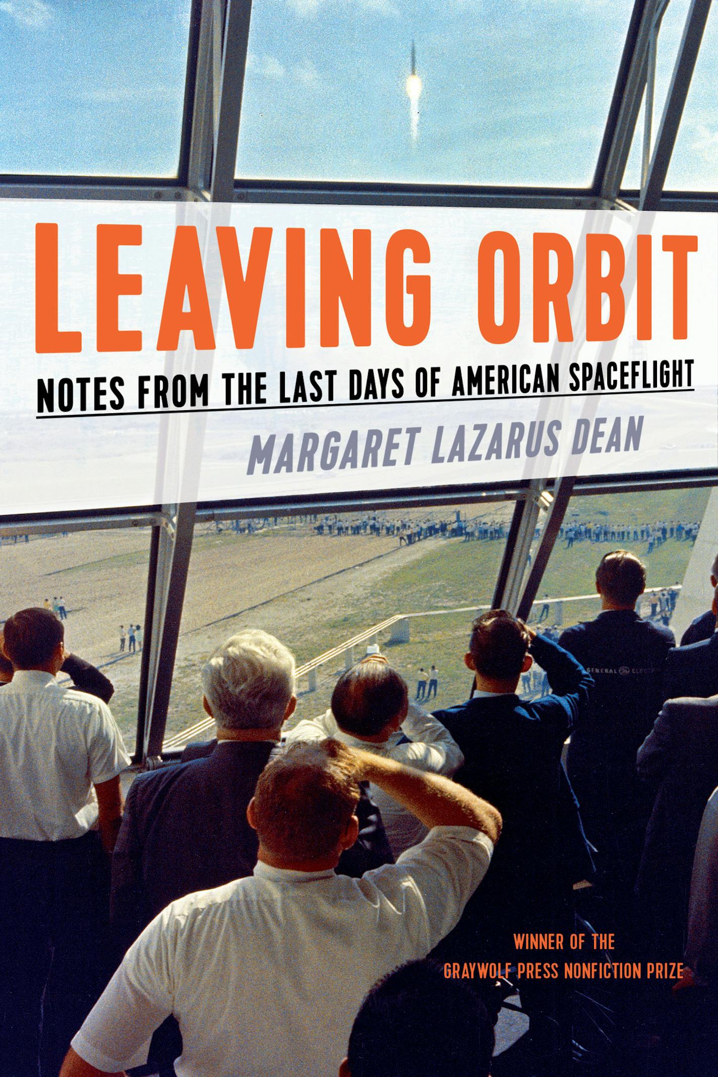 "Leaving Orbit," by Margaret Lazarus Dean