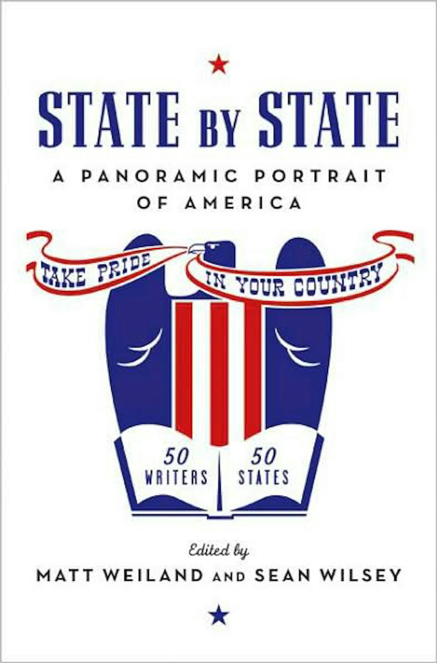 State by State by Matt Weiland, Sean Wilsey