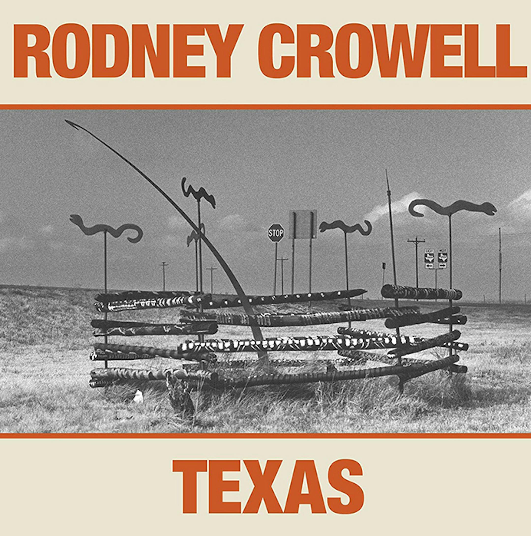 Rodney Crowell, “Texas”