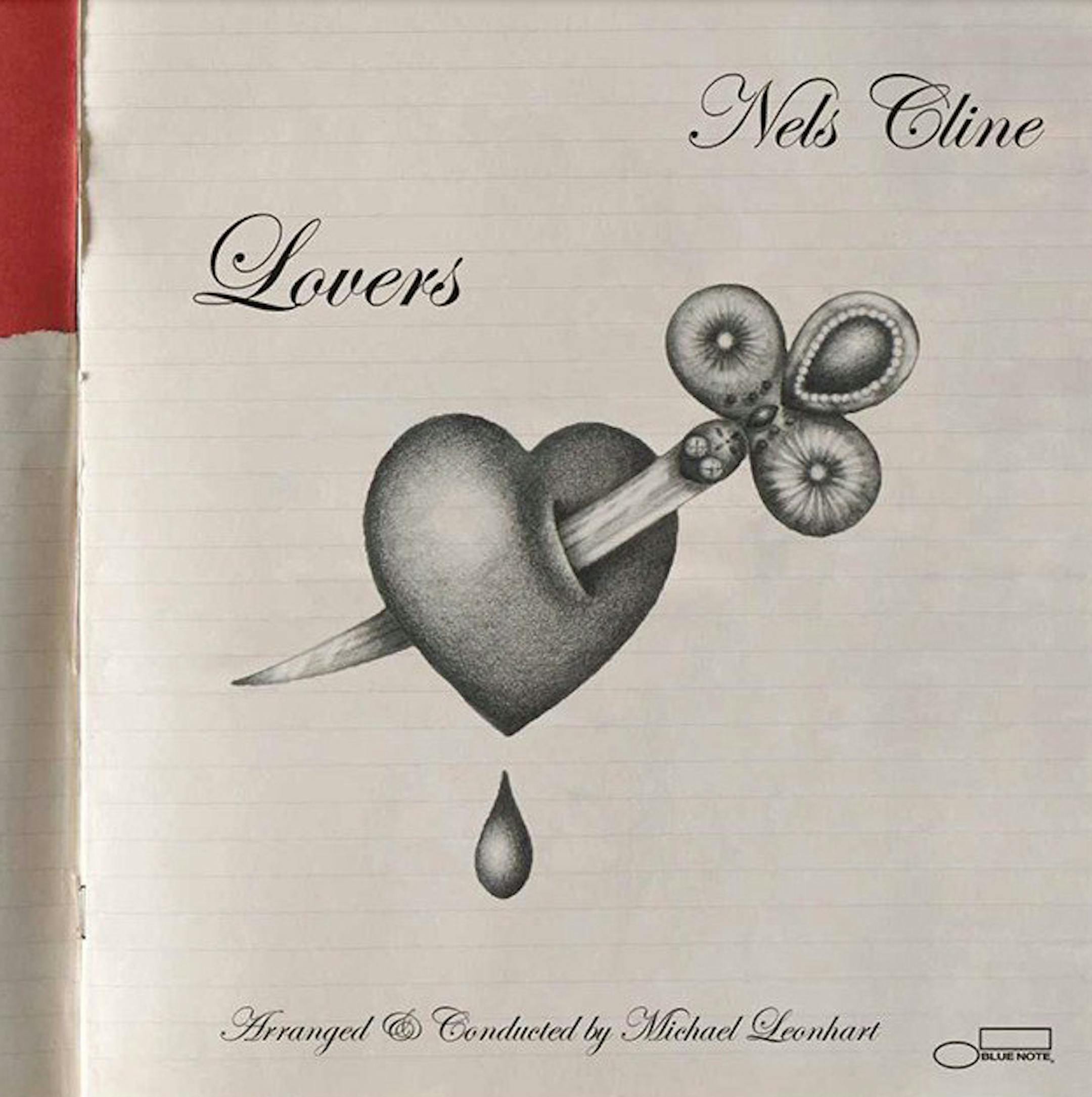 Nels Cline, ìLoversî