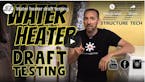 Water heater backdrafting: how to test for proper draft