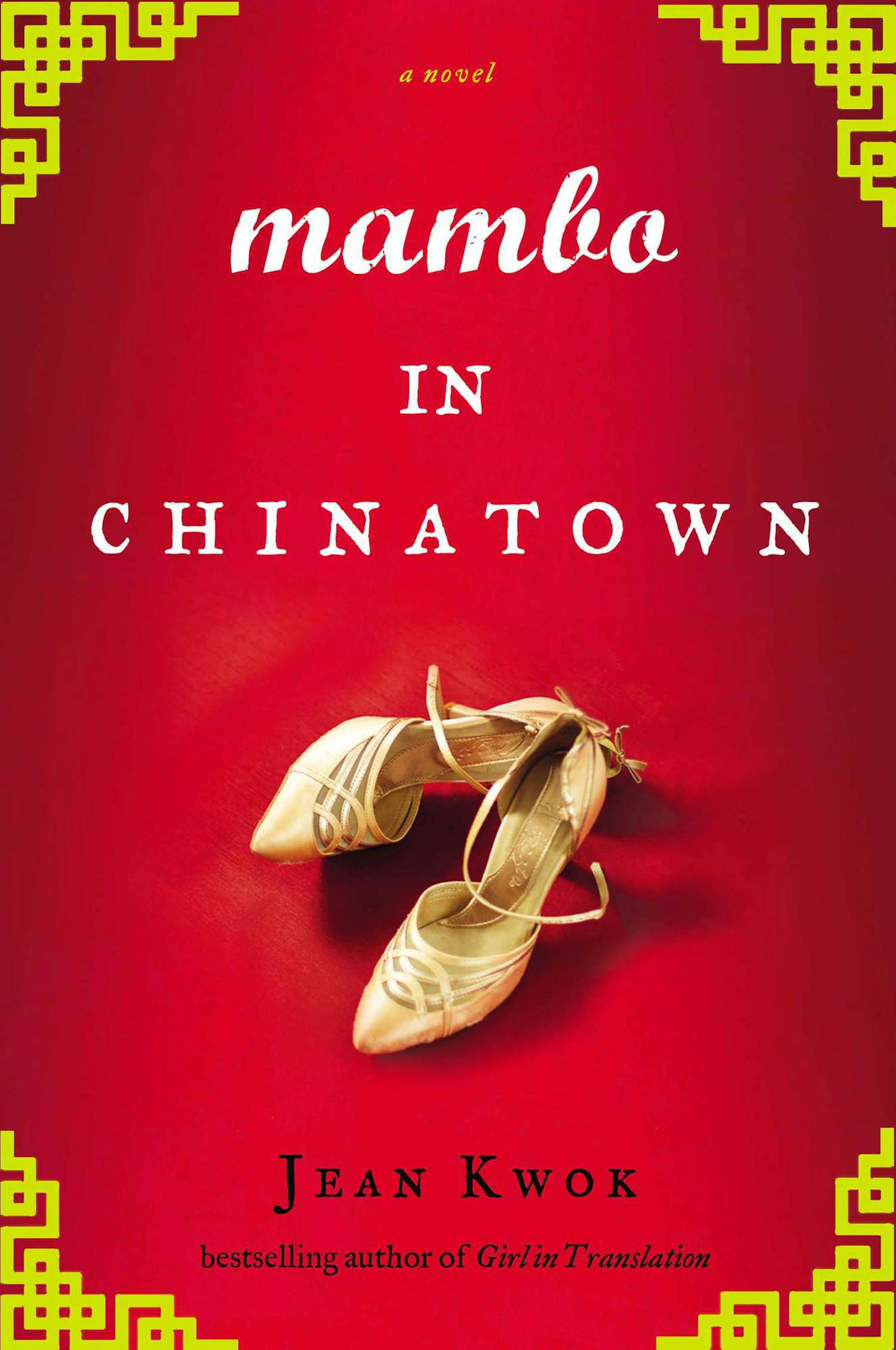 "Mambo in Chinatown," by Jean Kwok
