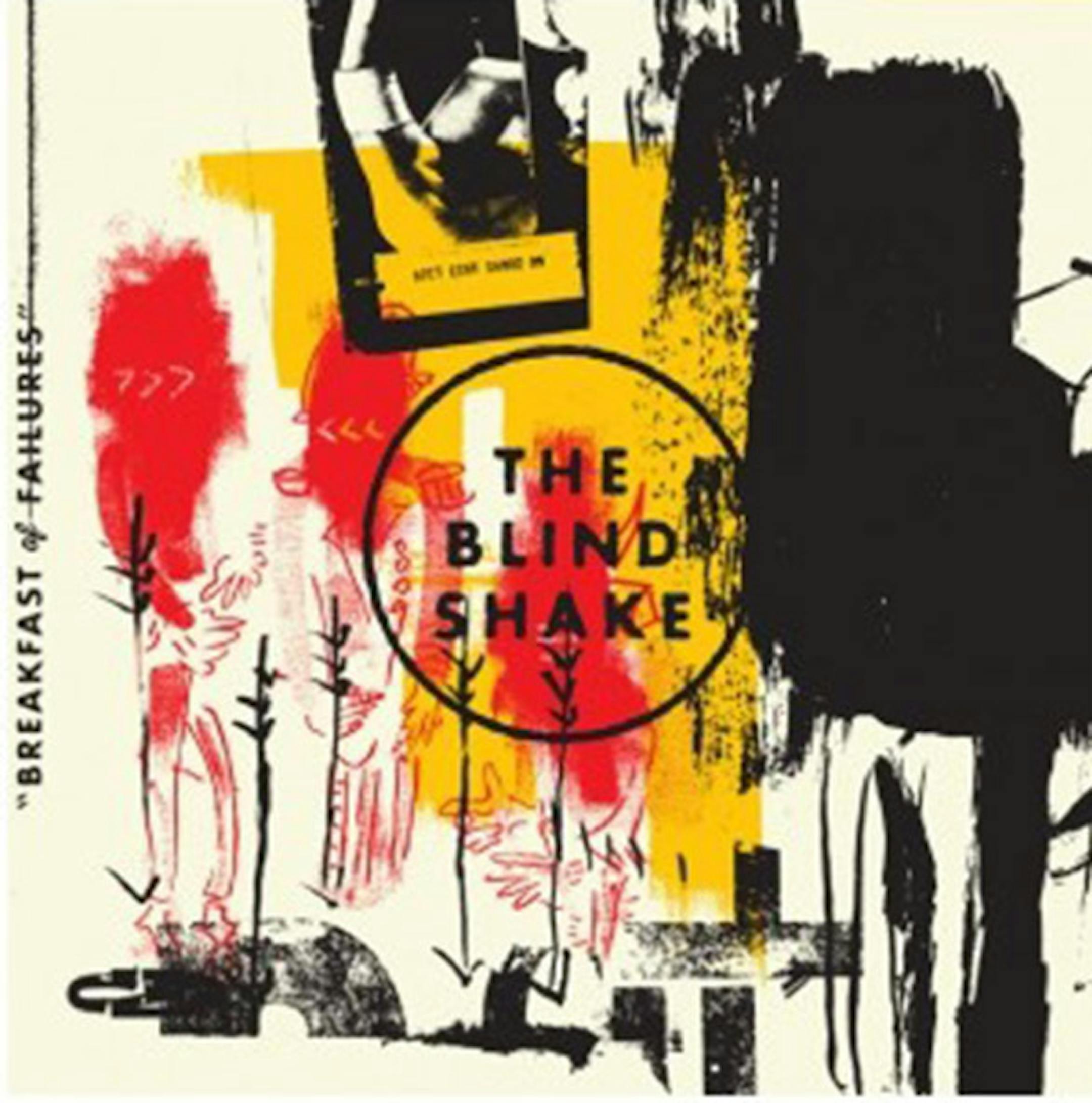 "Breakfast of Failures" by the Blind Shake
