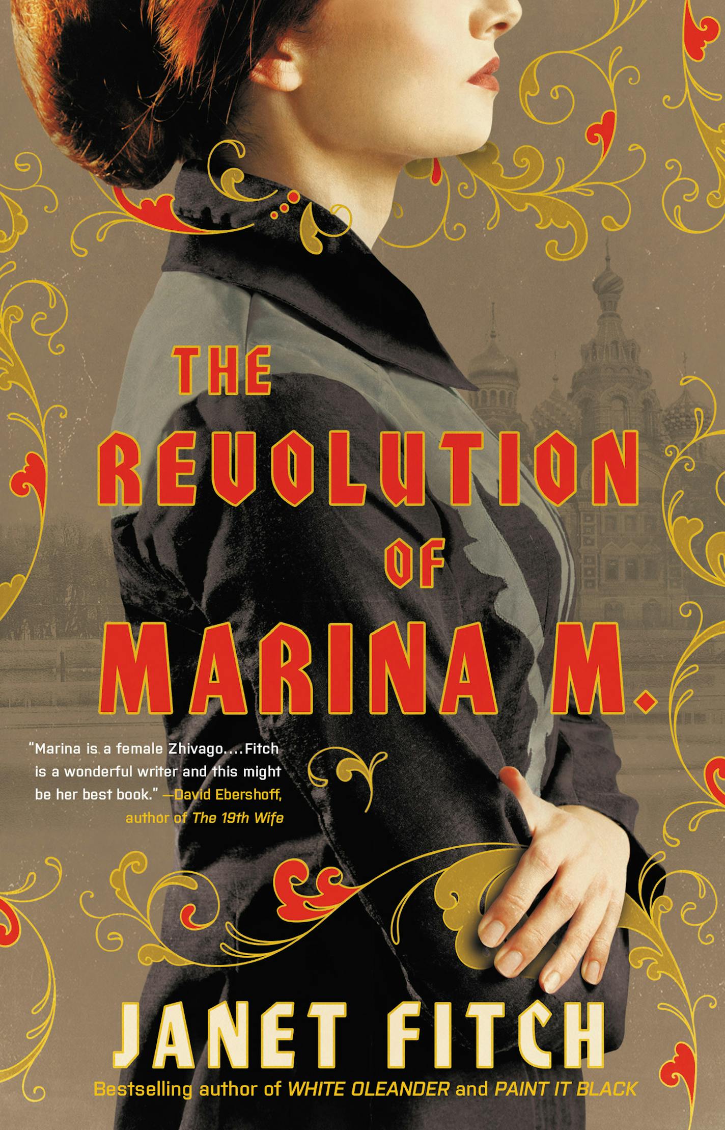 The Revolution of Marina M., by Janet Fitch