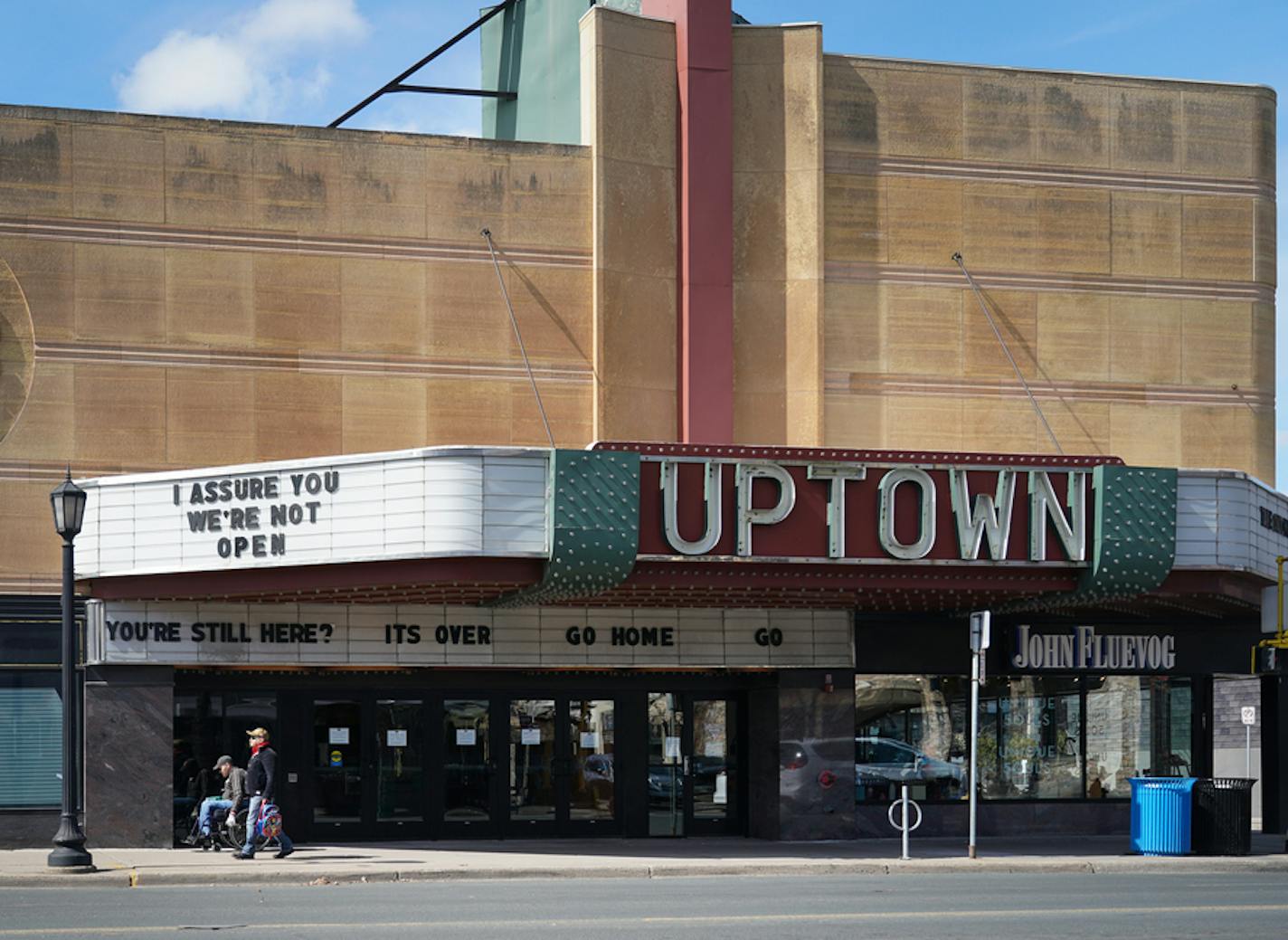 The Landmark Uptown Theater in Minneapolis took advantage of their temporary closure due to Covid-19 to share a witty message on their marquee. ] Shari L. Gross • shari.gross@startribune.com The Landmark Uptown Theater in Minneapolis took advantage of their temporary closure due to Covid-19 to share a witty message on their marquee.