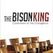 "The Bison King" by Kenneth Miller