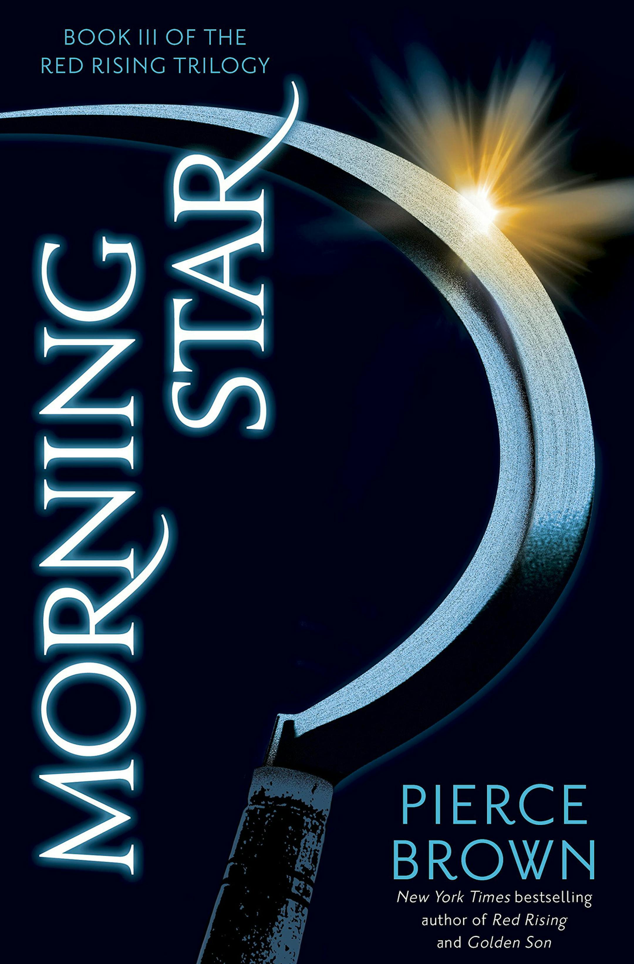 "Morning Star" by Pierce Brown