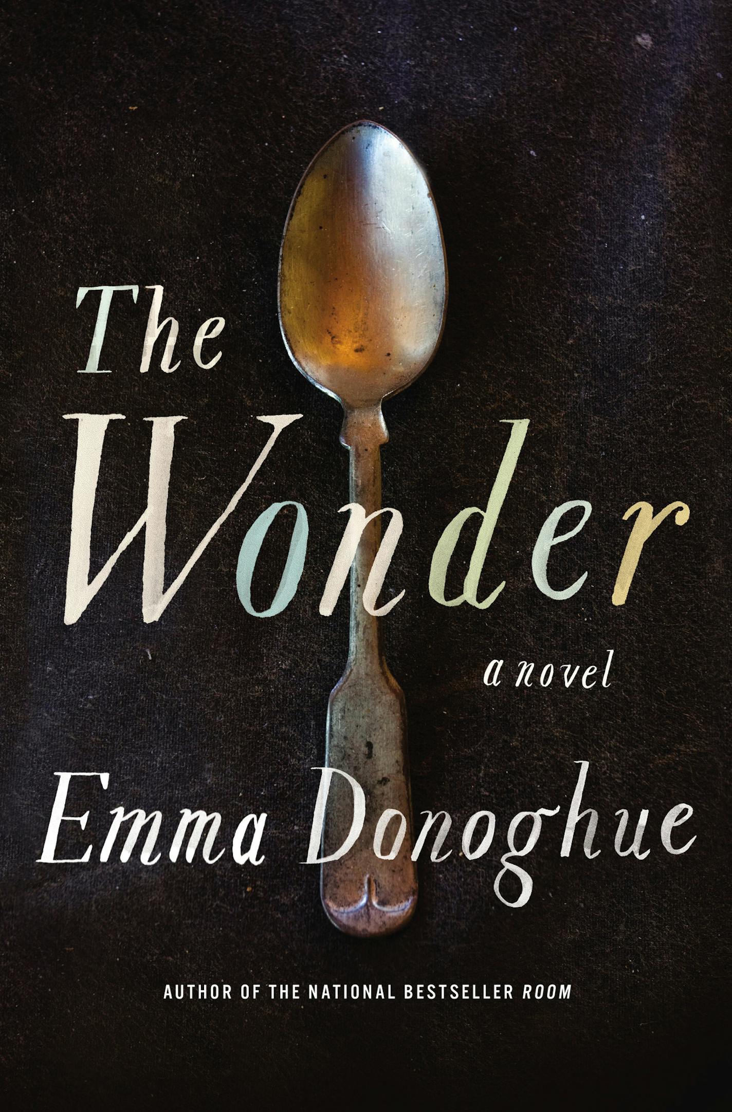 "The Wonder," by Emma Donoghue