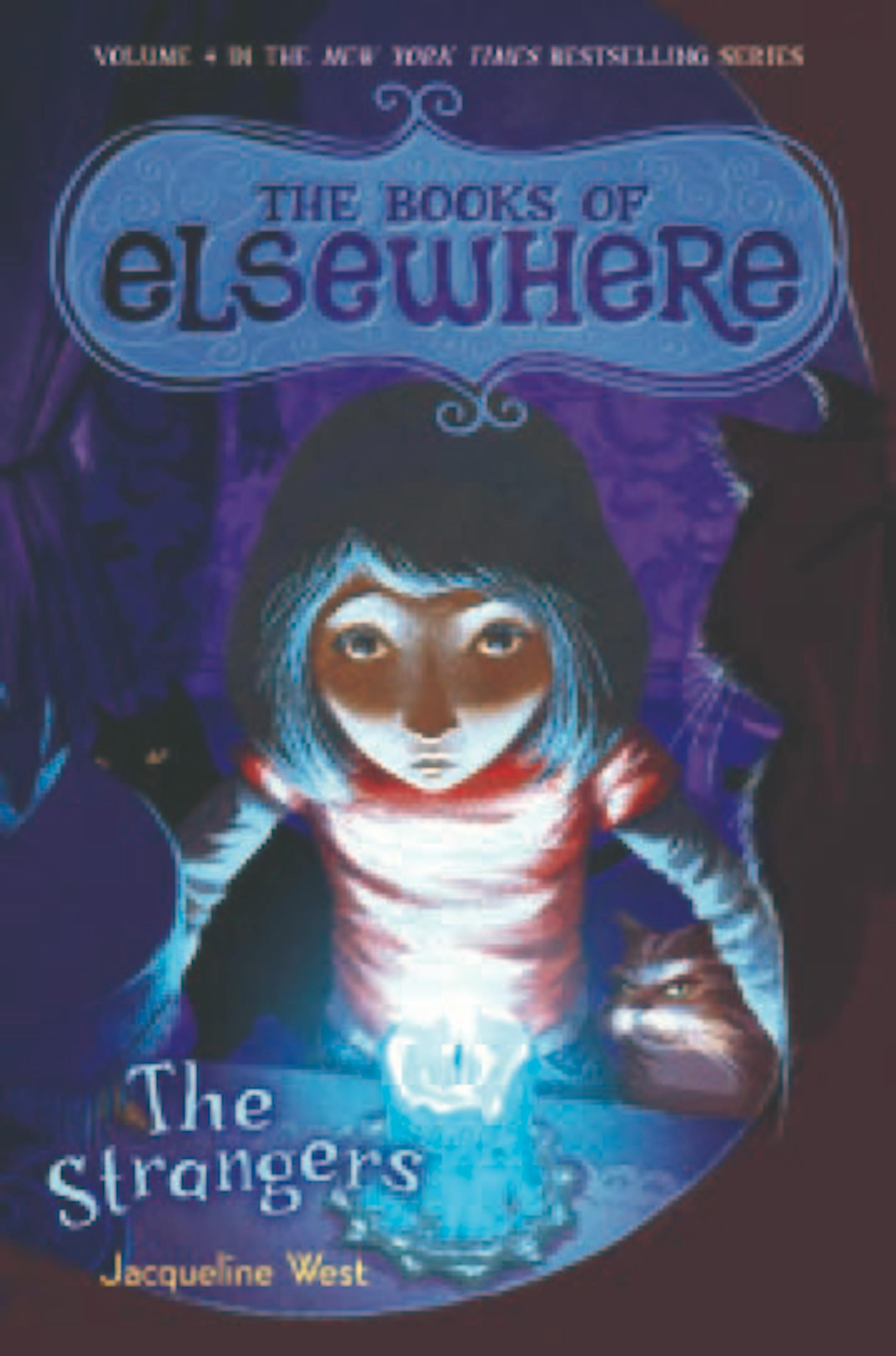 “The Strangers,” by Jacqueline West