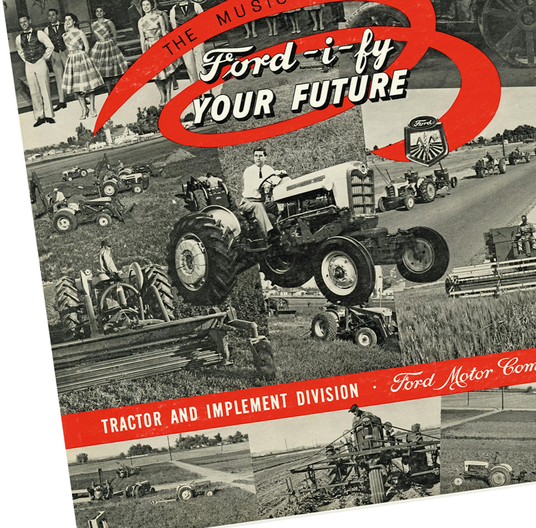 &#x201c;The Music from Ford-i-fy Your Future,&#x201d; the 1959 Ford Tractor show, was written by Sheldon Harnick and Jerry Bock a few years before they wrote &#x201c;Fiddler on the Roof.&#x201d;
