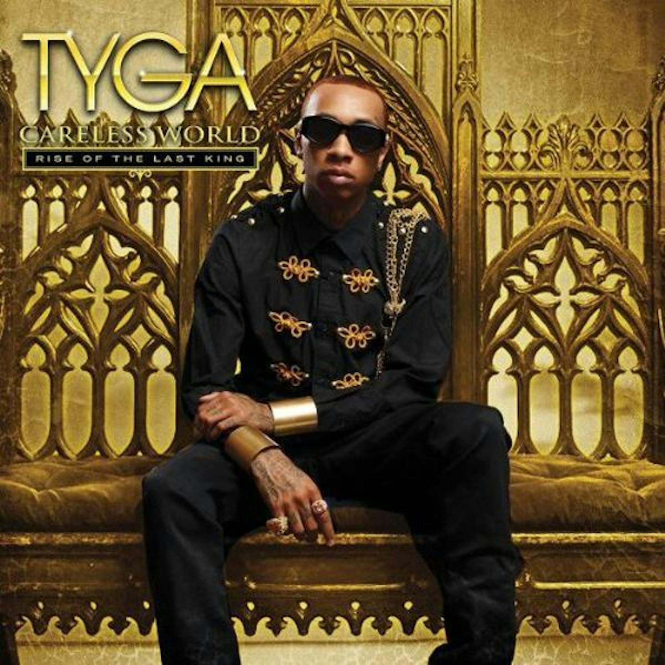 Tyga, "Careless World"