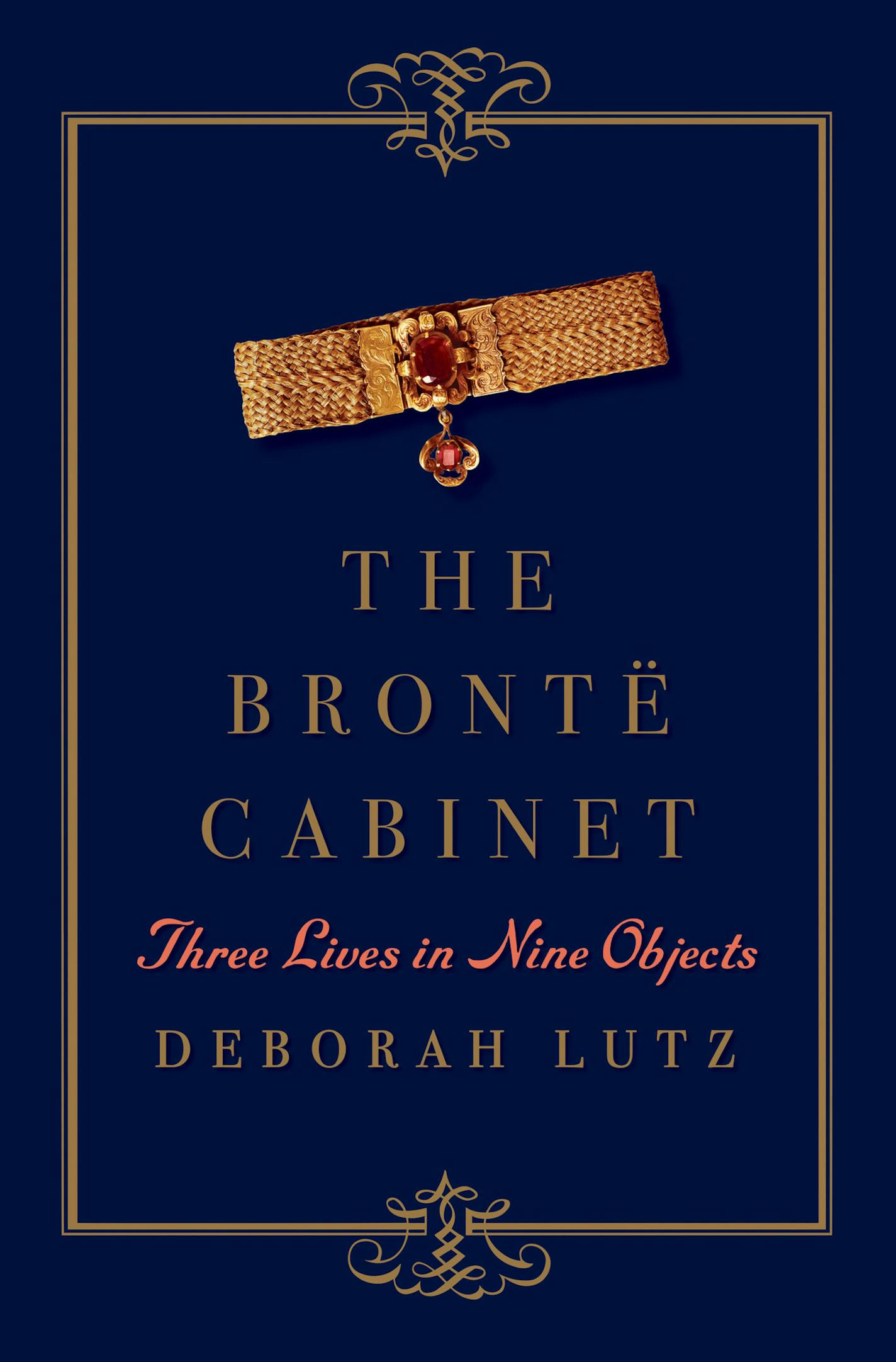 "The Bronte Cabinet," by Deborah Lutz