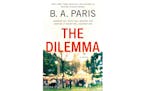 "The Dilemma" by B.A. Paris
