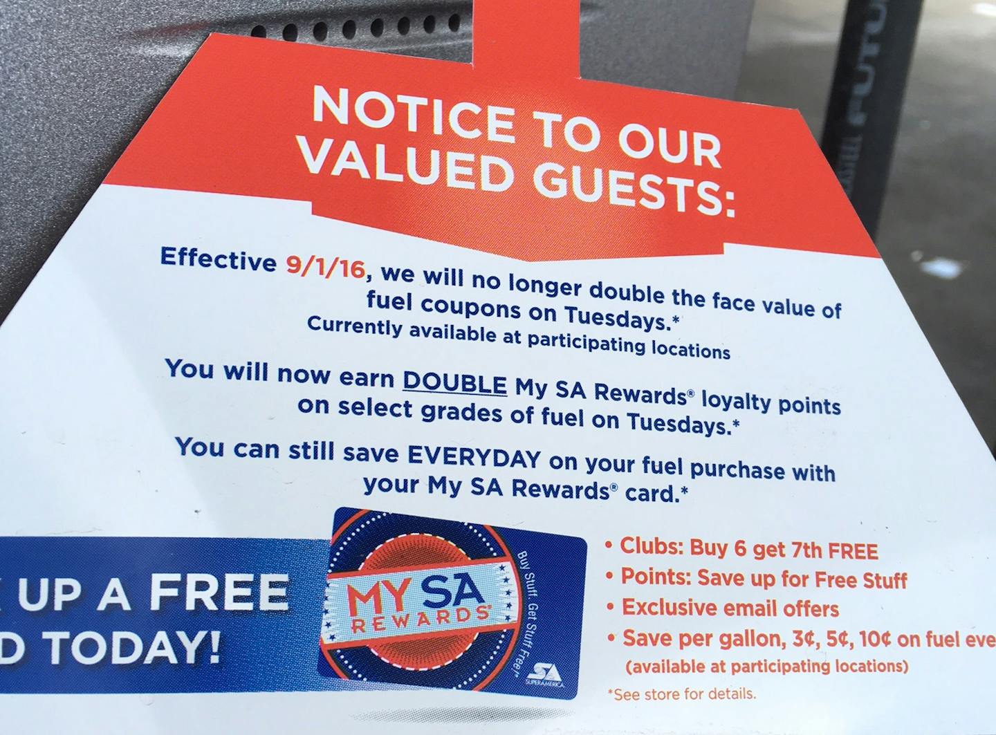 Tags on SuperAmerica pumps alerted customers to the end of the double coupon promotion on Tuesdays.