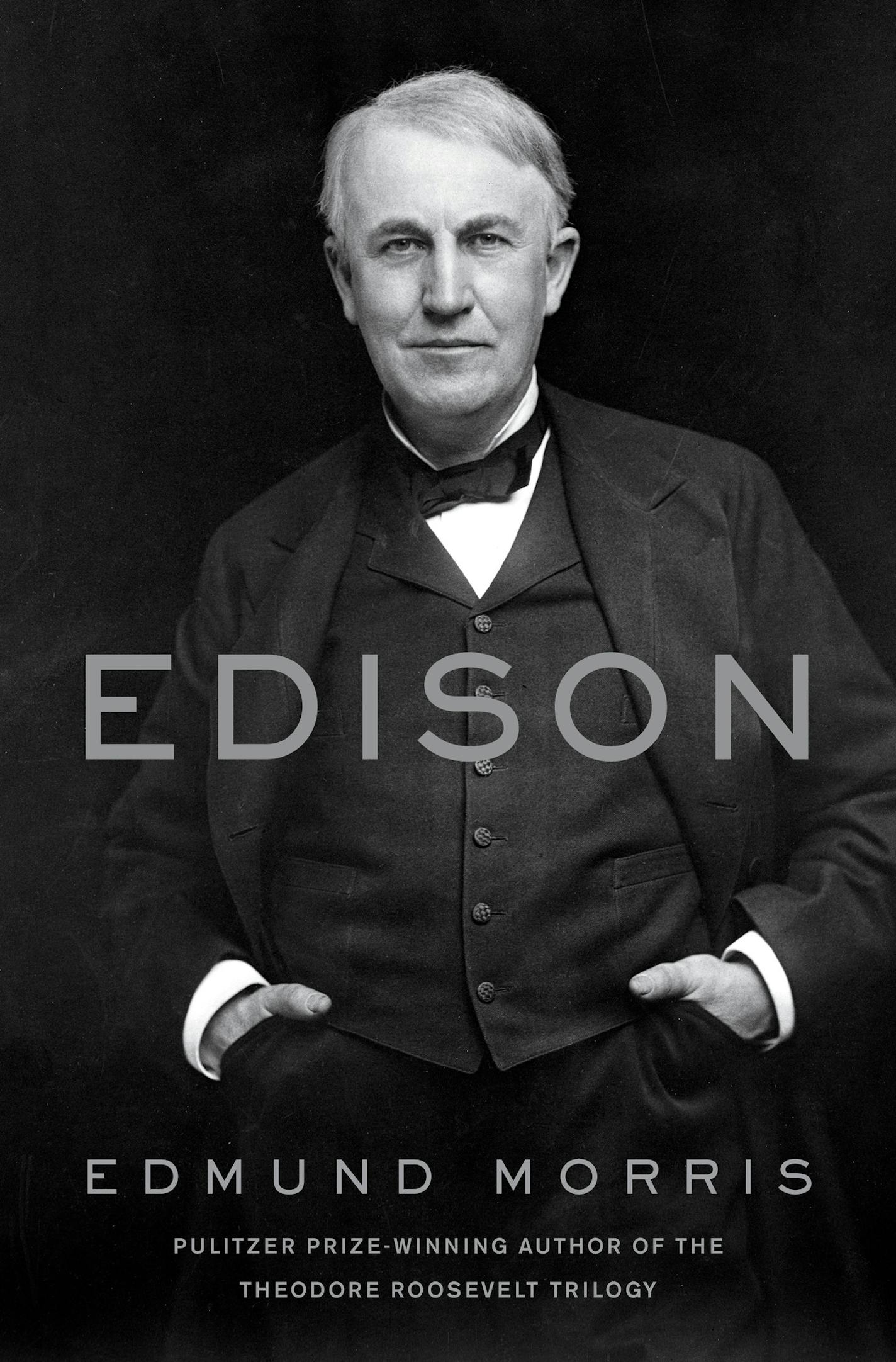 "Edison," by Edmund Morris