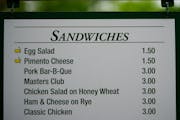 Prices for food are quite reasonable at the most famous golf tournament in the world.